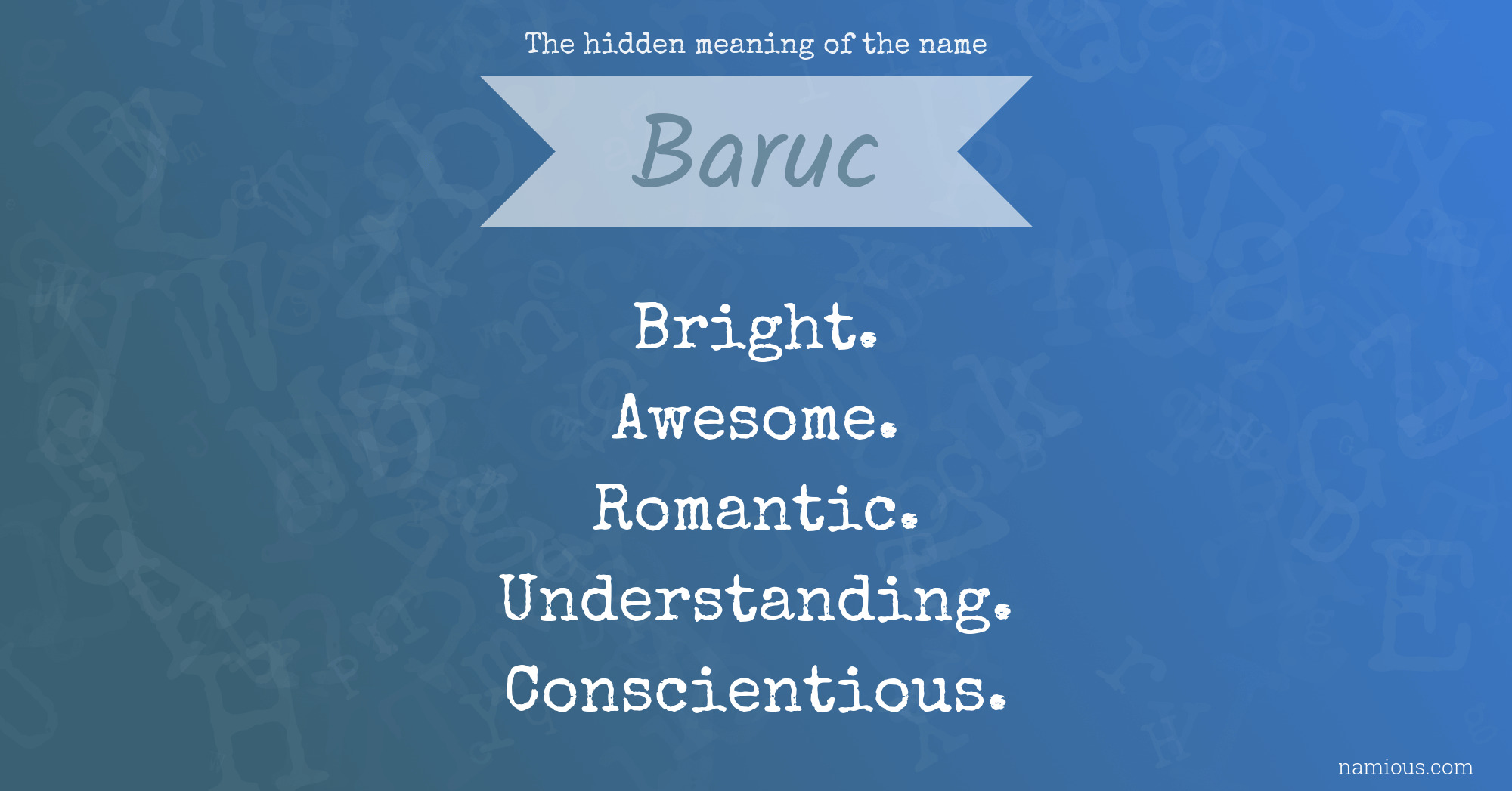 The hidden meaning of the name Baruc