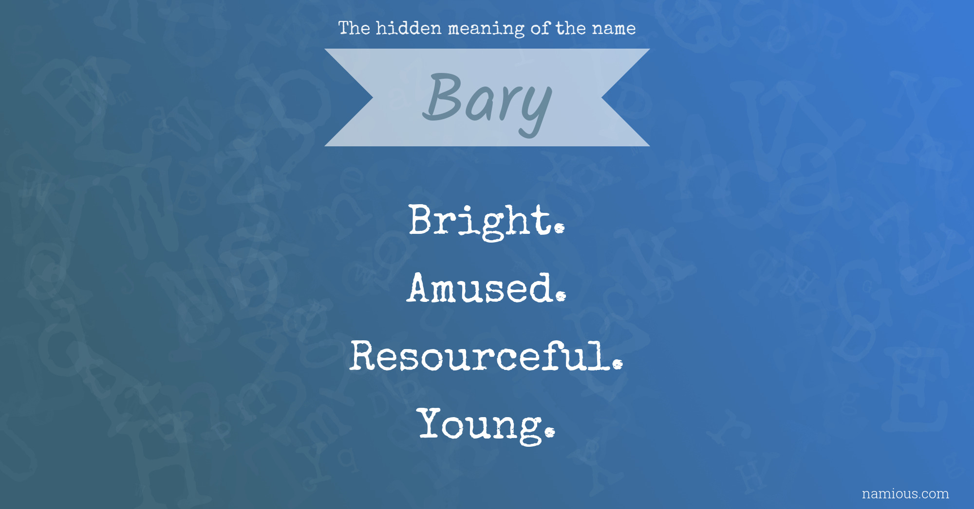 The hidden meaning of the name Bary