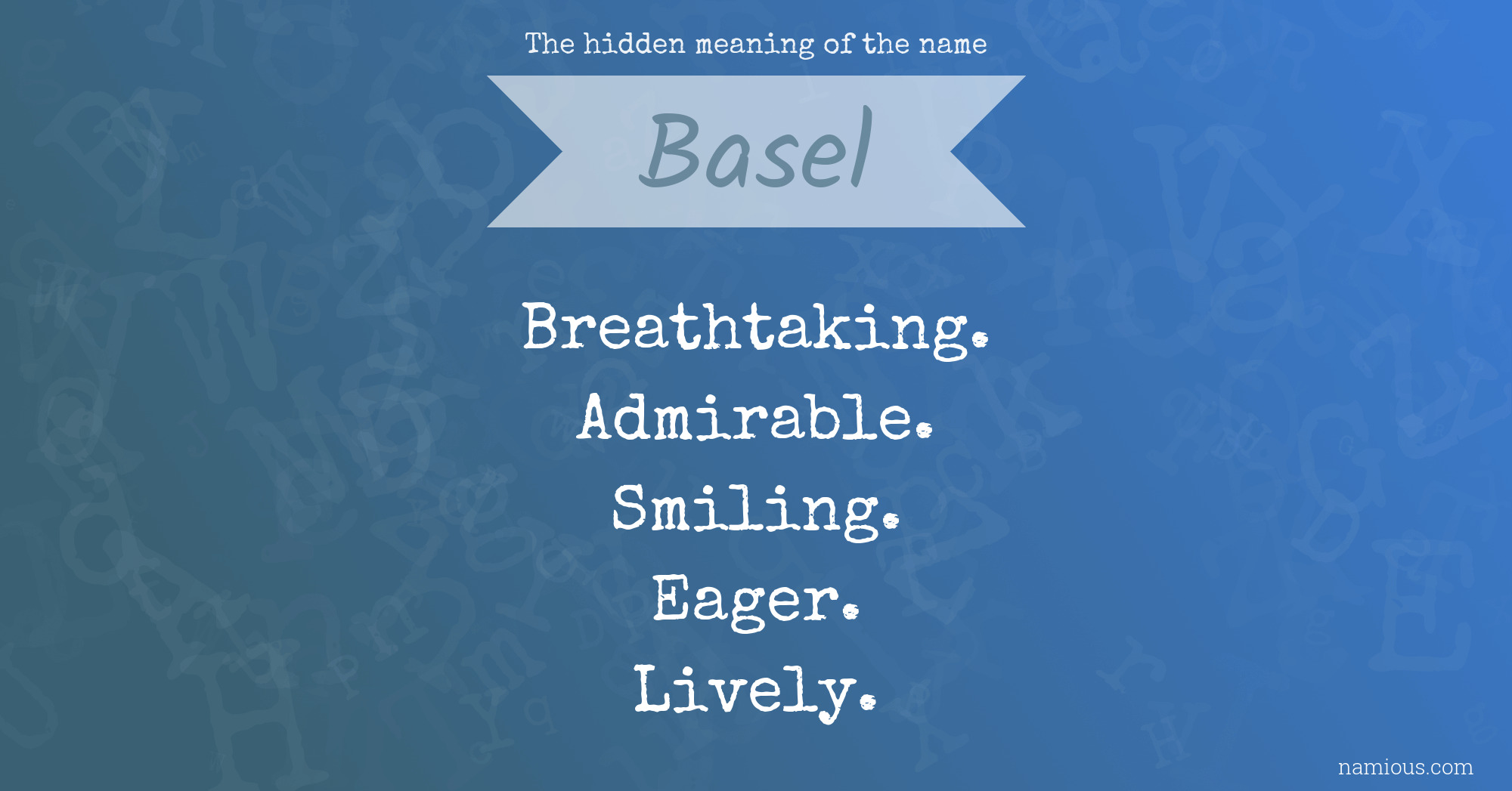 The hidden meaning of the name Basel