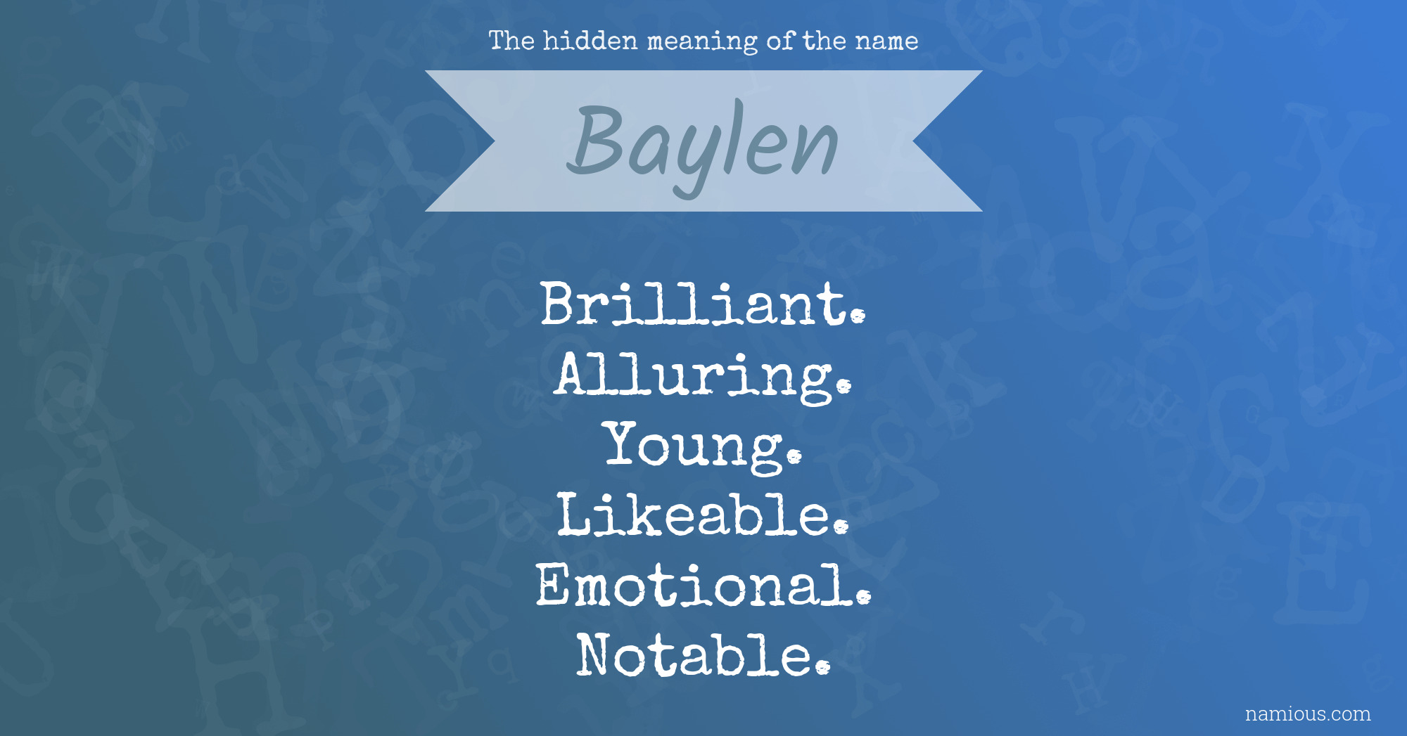 The hidden meaning of the name Baylen