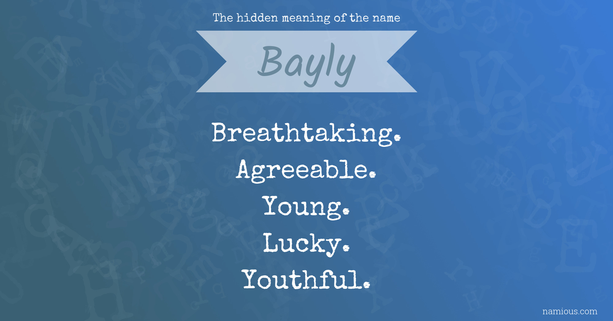 The hidden meaning of the name Bayly