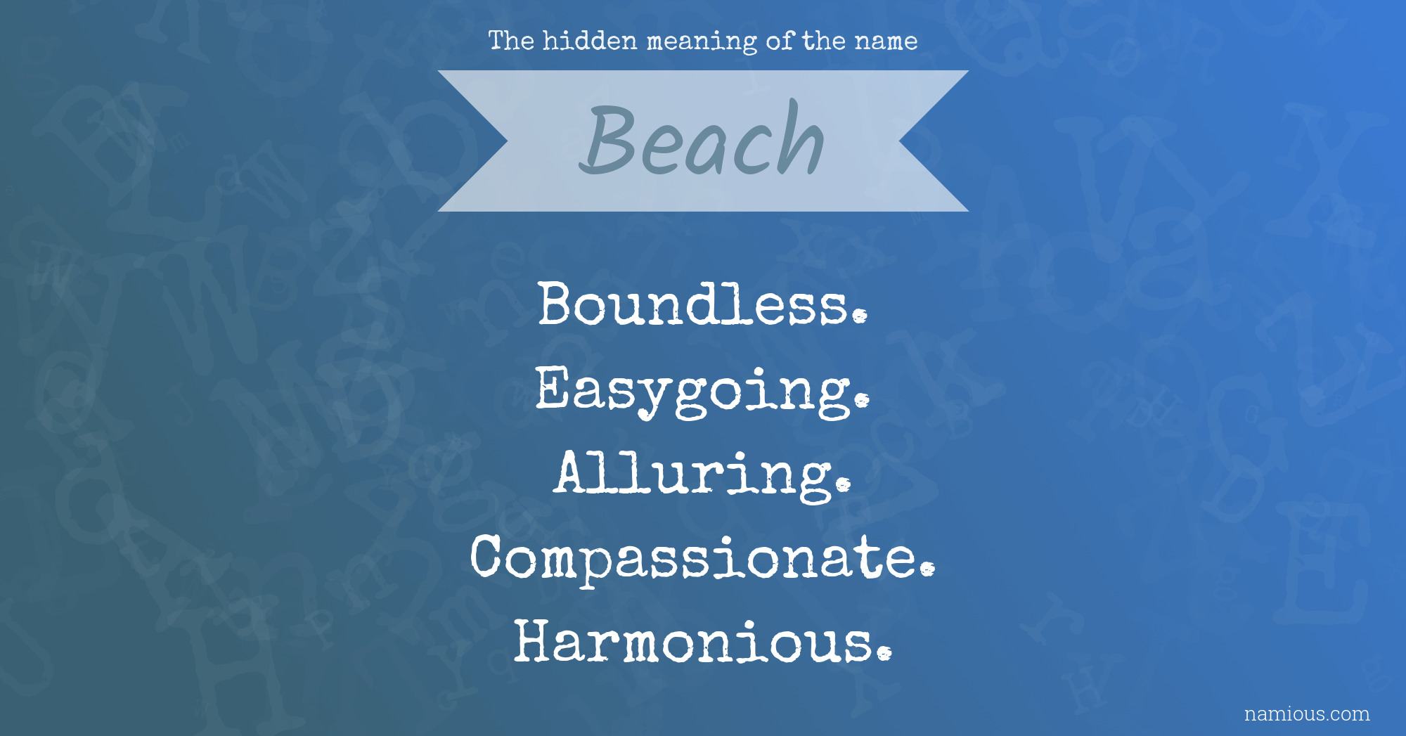 The hidden meaning of the name Beach