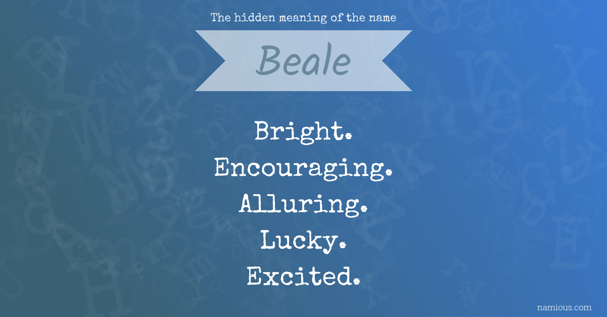 The hidden meaning of the name Beale