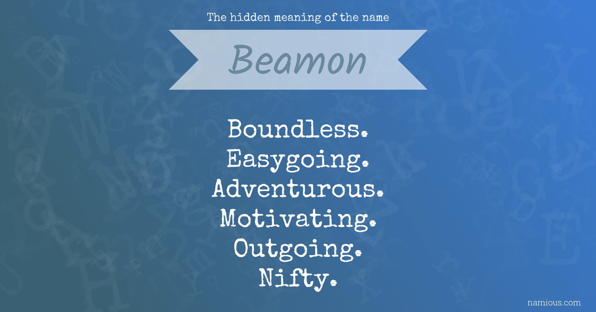 The hidden meaning of the name Beamon