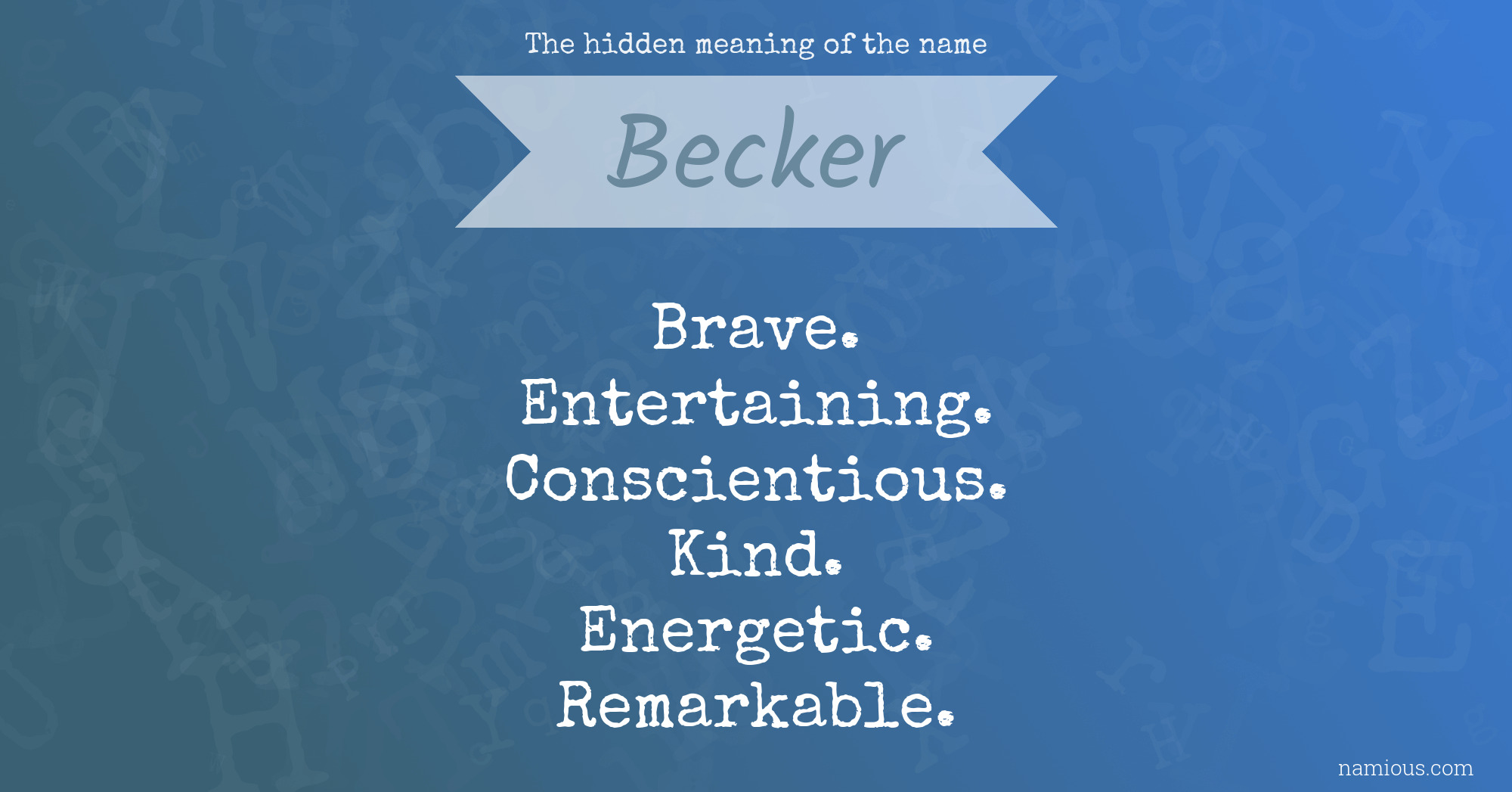 The hidden meaning of the name Becker