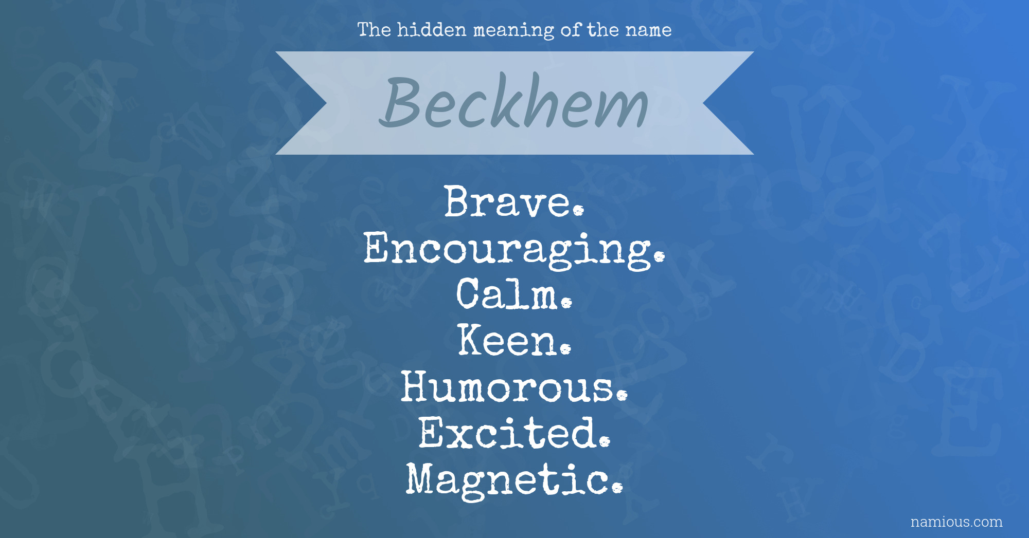 The hidden meaning of the name Beckhem