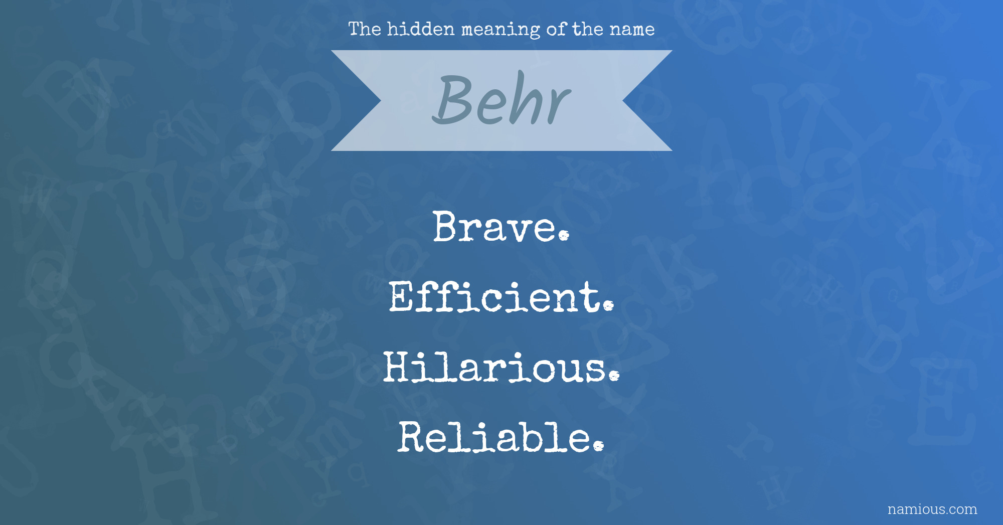 The hidden meaning of the name Behr