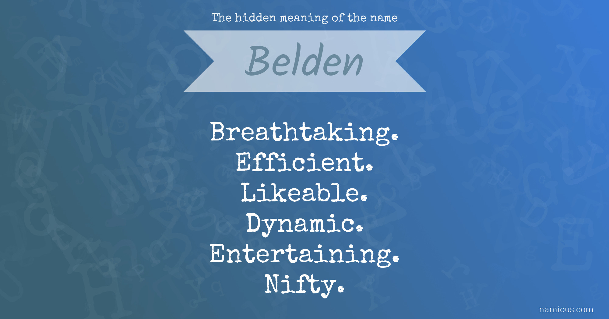 The hidden meaning of the name Belden