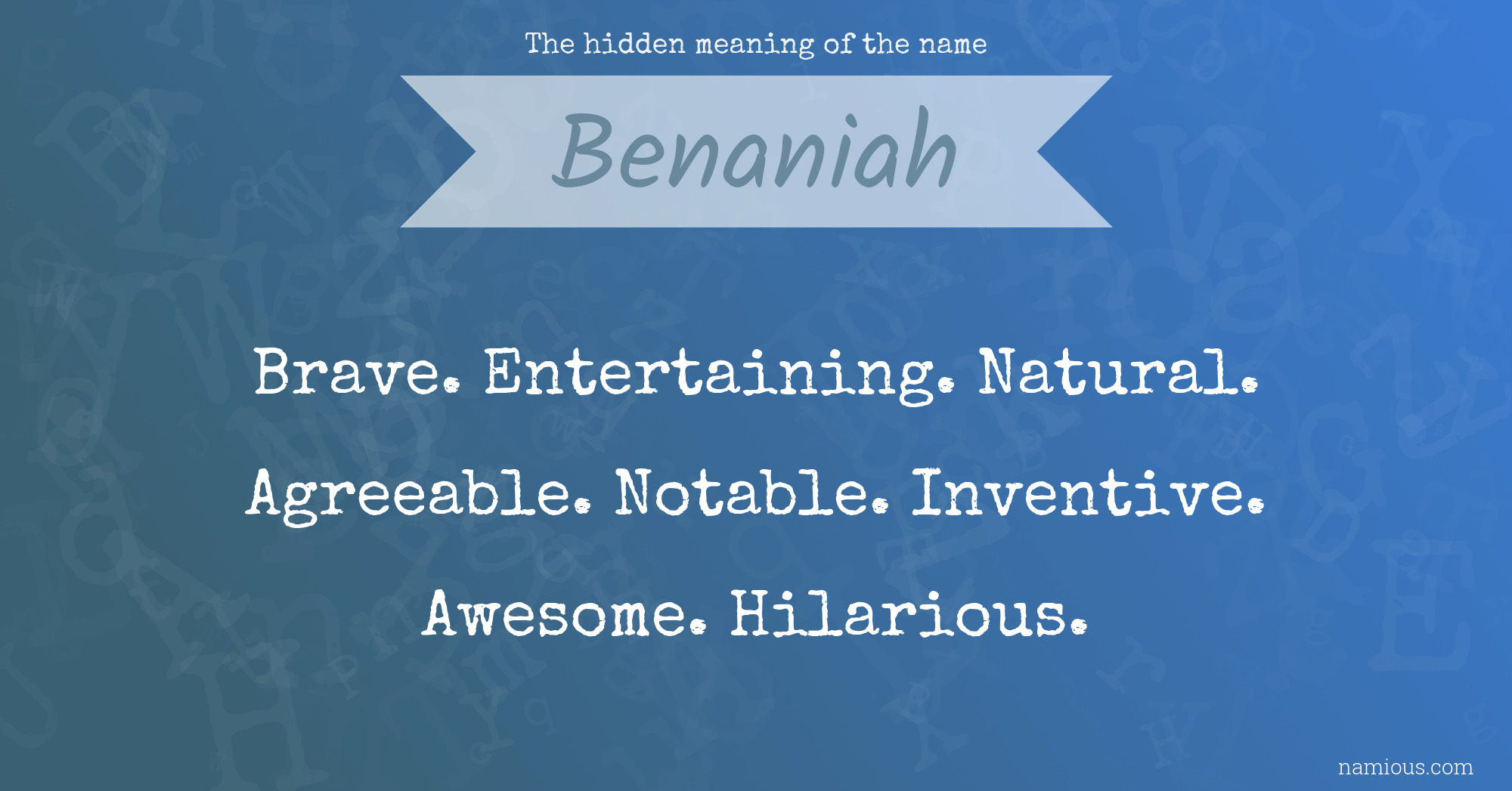 The hidden meaning of the name Benaniah