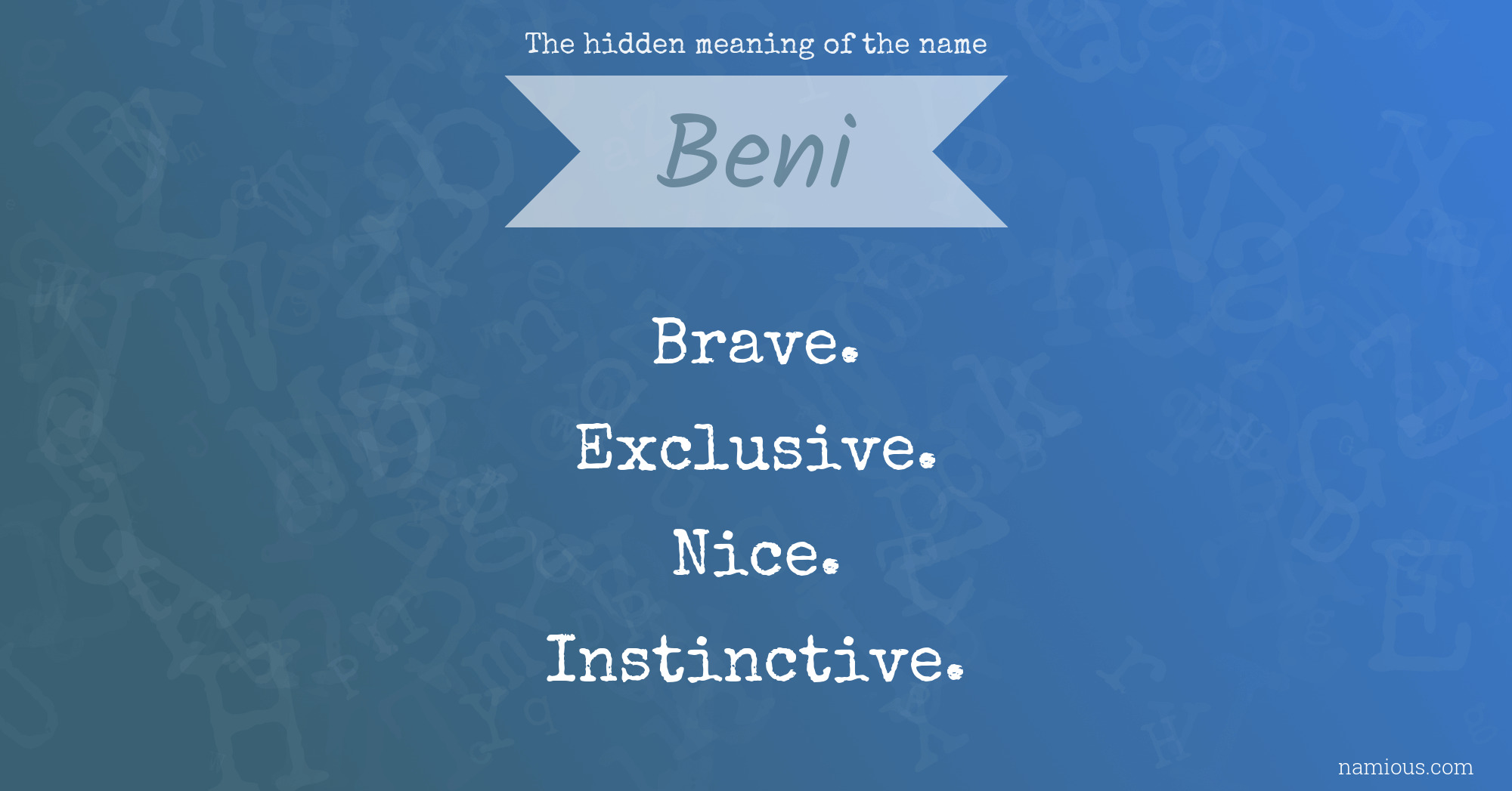 The hidden meaning of the name Beni