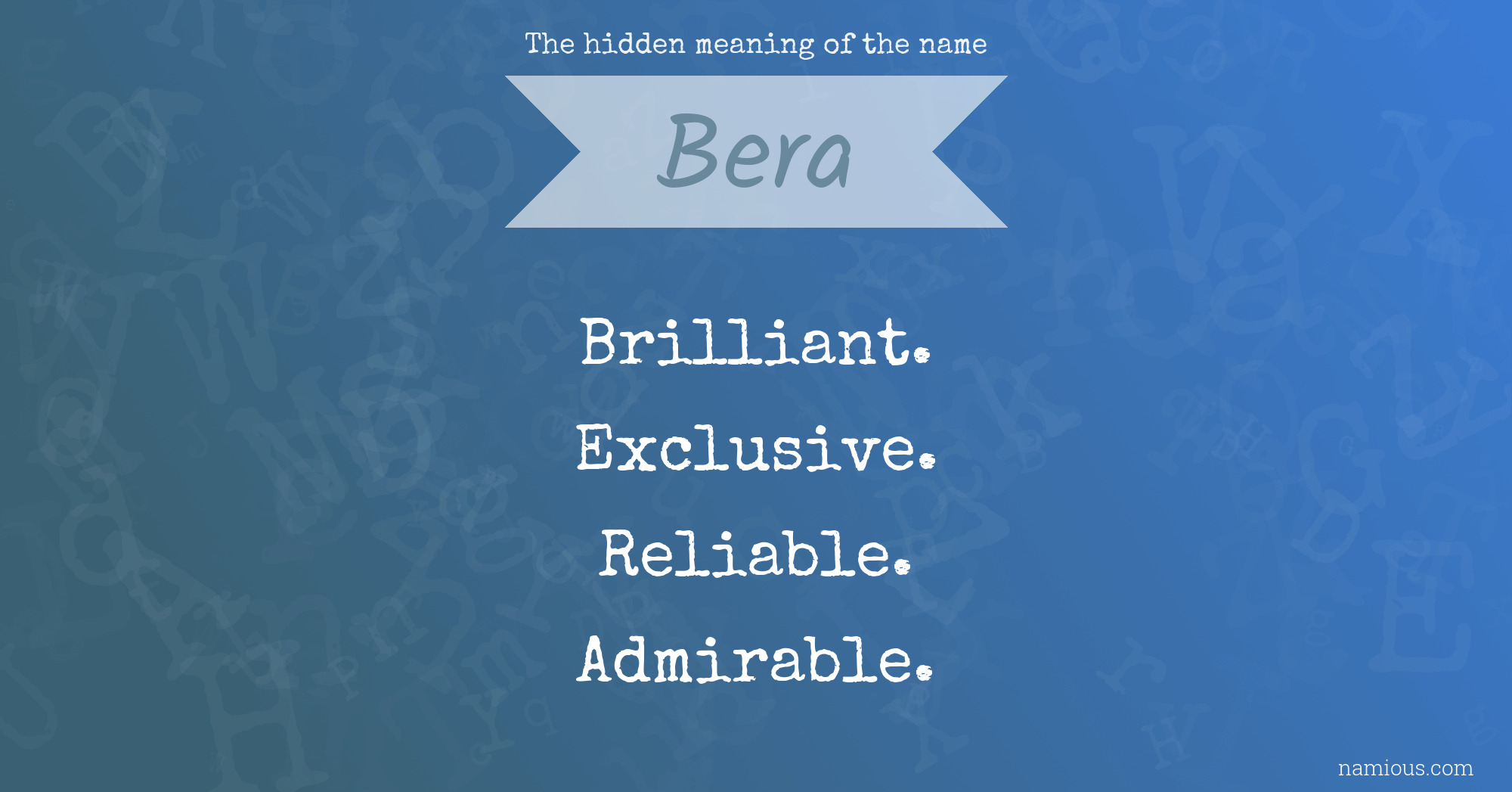 The hidden meaning of the name Bera