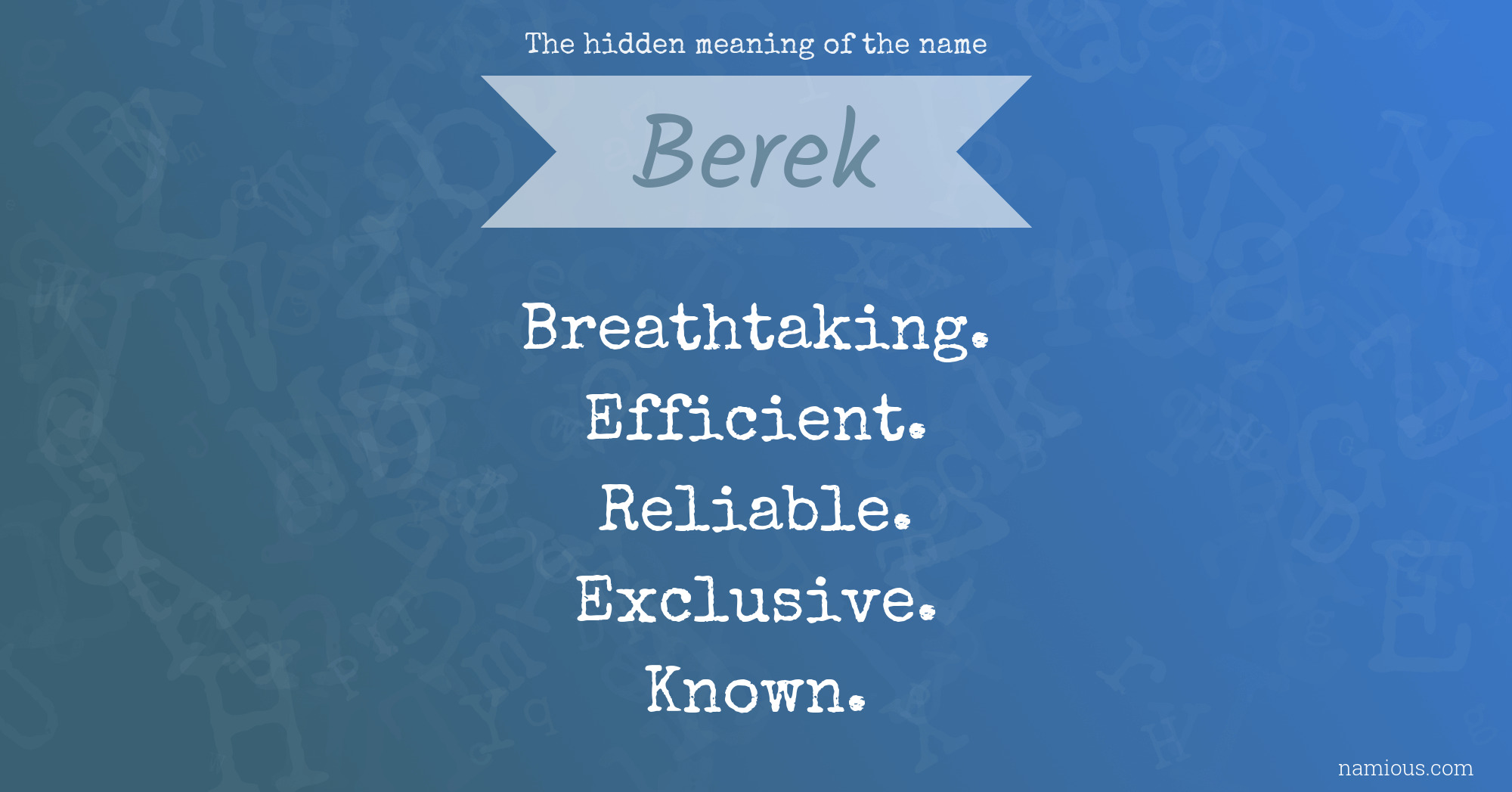 The hidden meaning of the name Berek