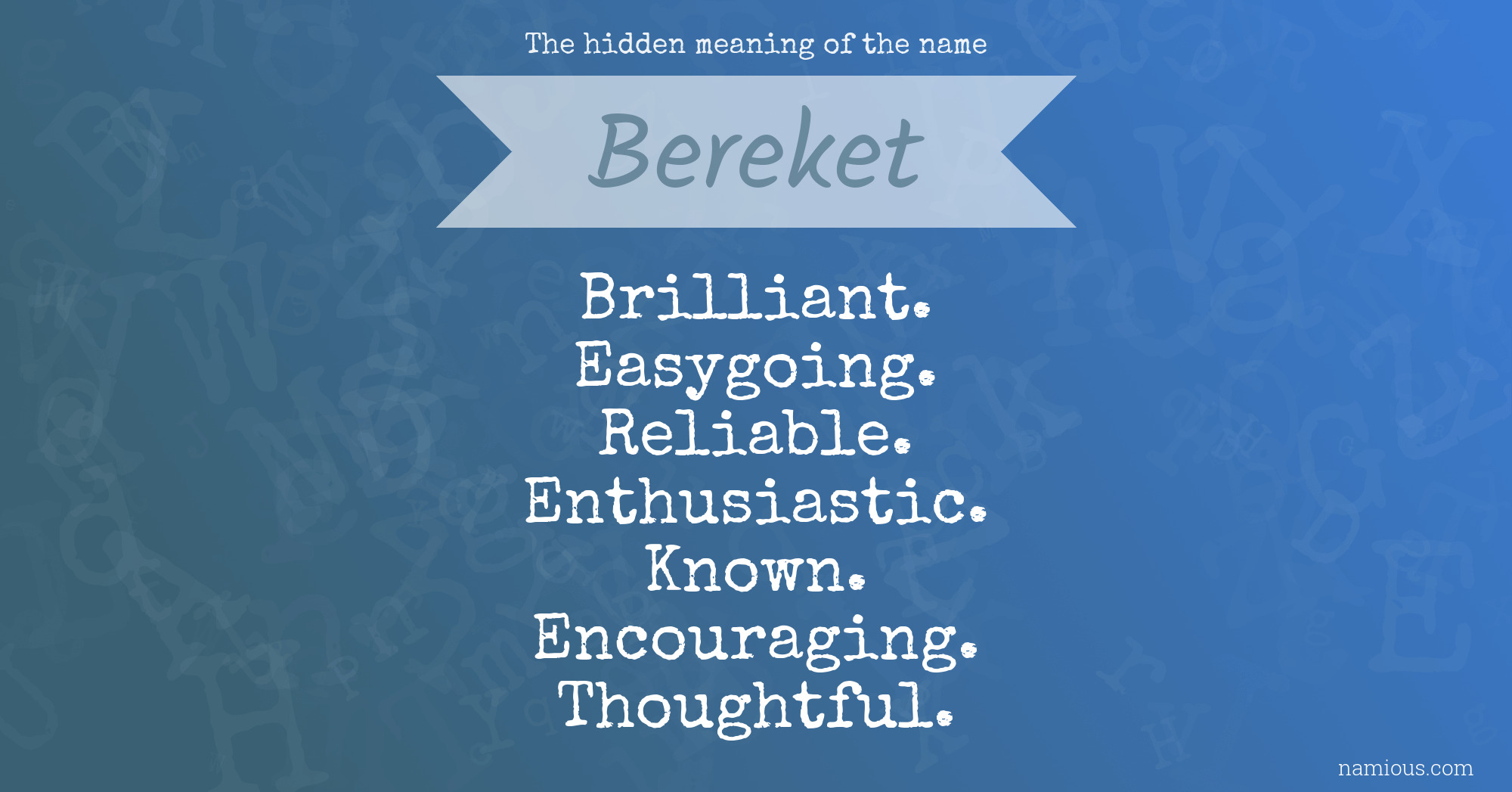 The hidden meaning of the name Bereket