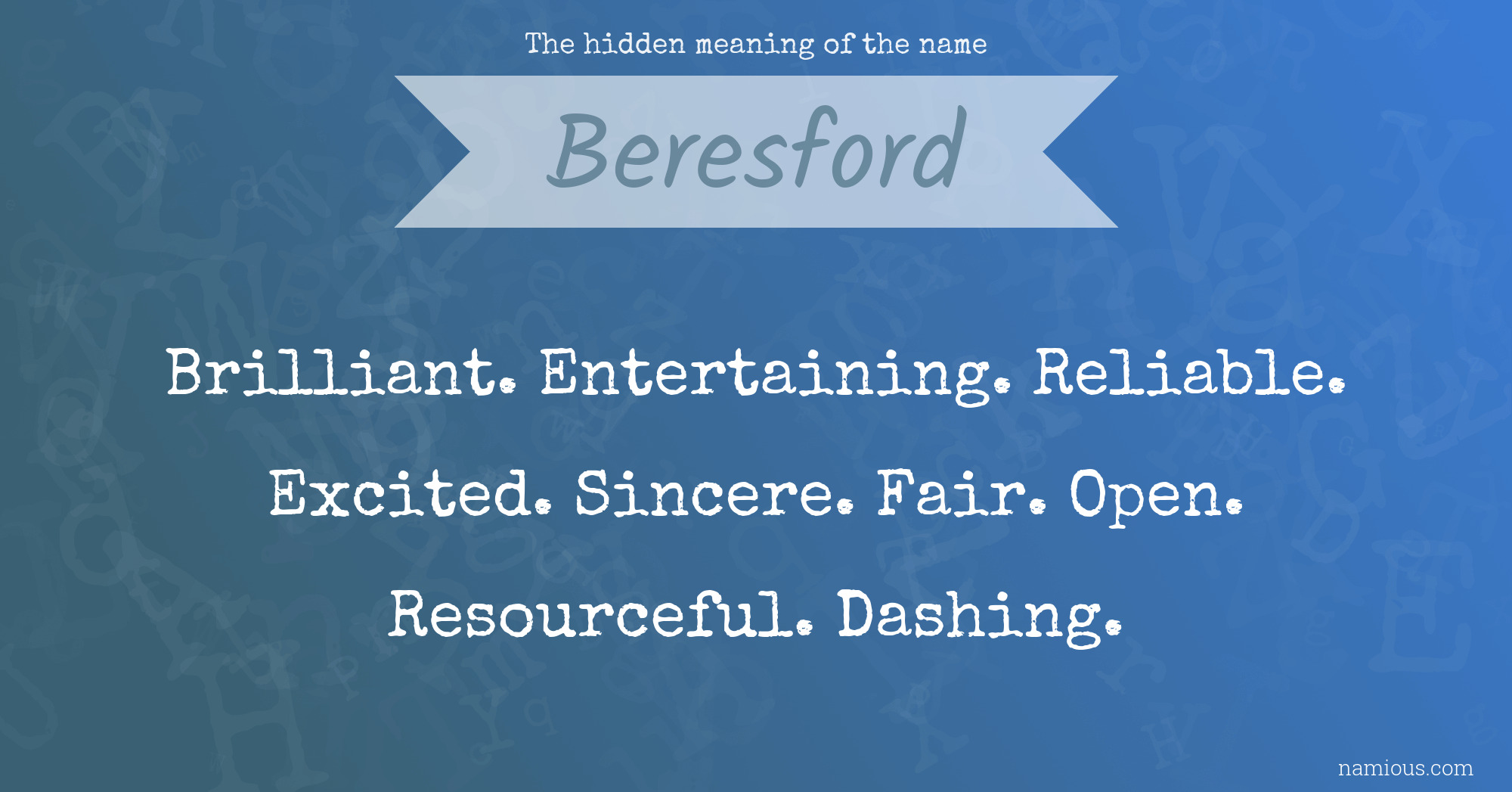 The hidden meaning of the name Beresford