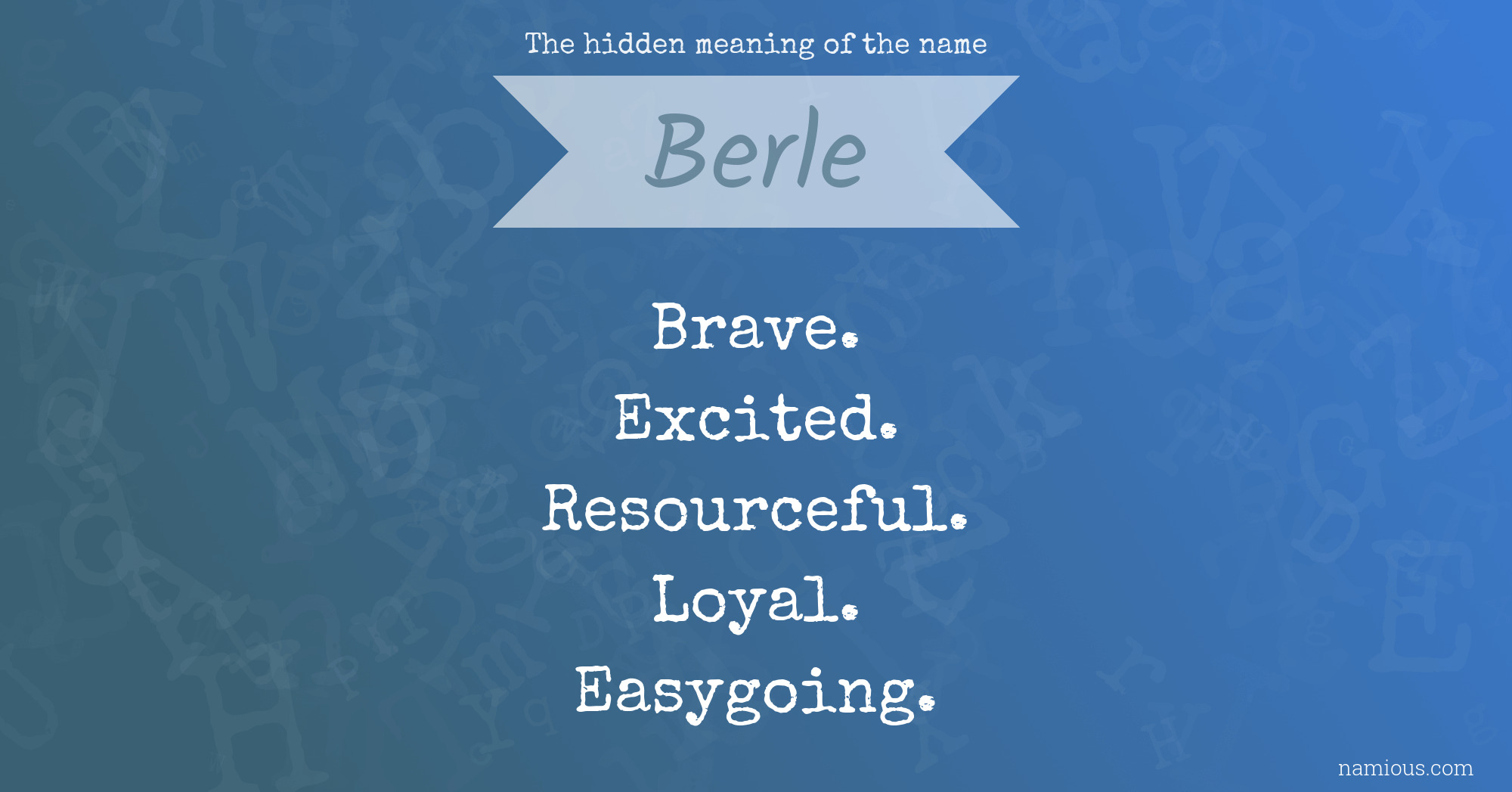 The hidden meaning of the name Berle