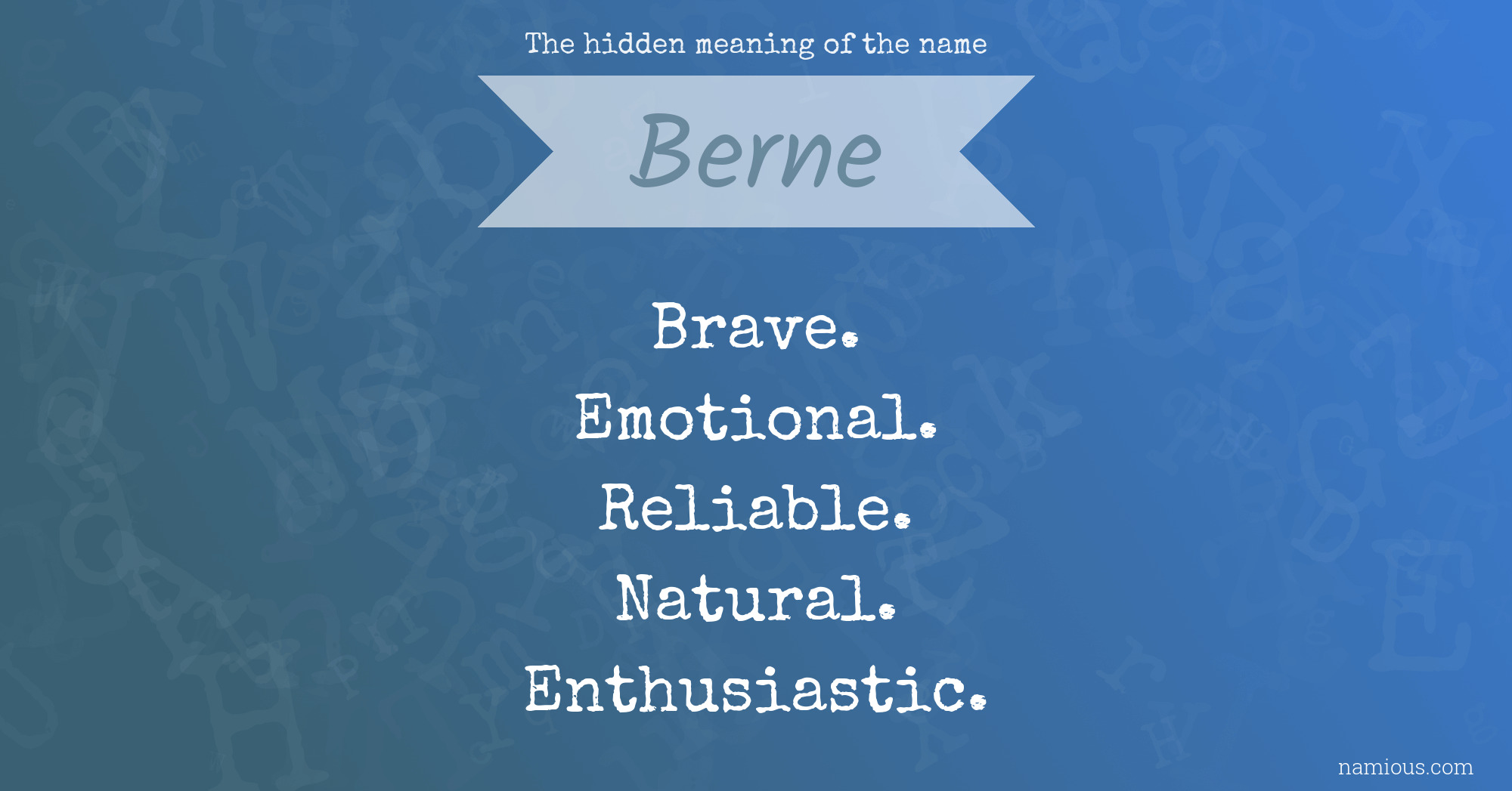 The hidden meaning of the name Berne