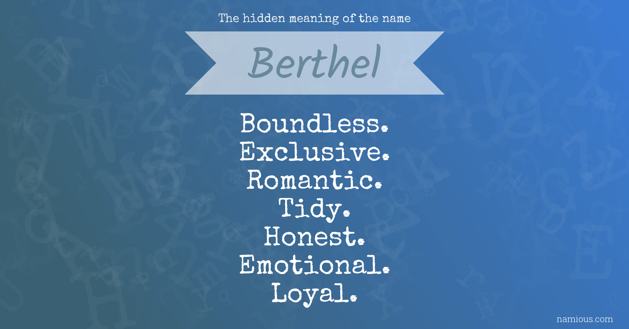 The hidden meaning of the name Berthel