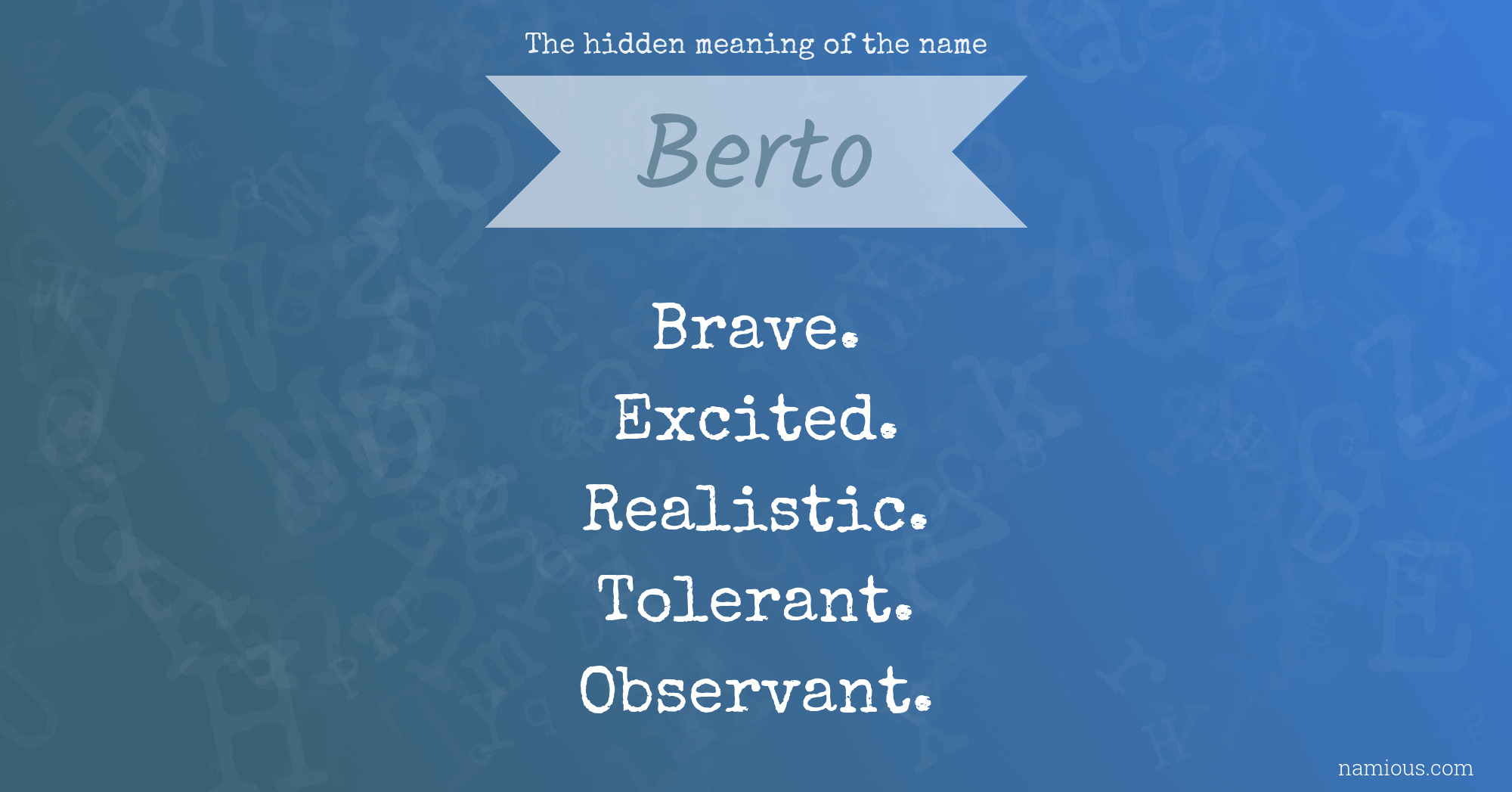 The hidden meaning of the name Berto