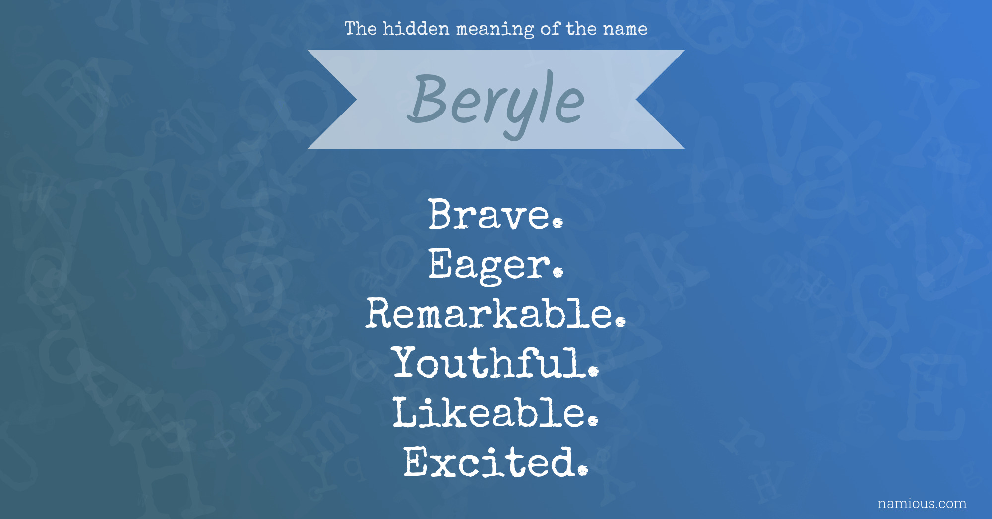 The hidden meaning of the name Beryle