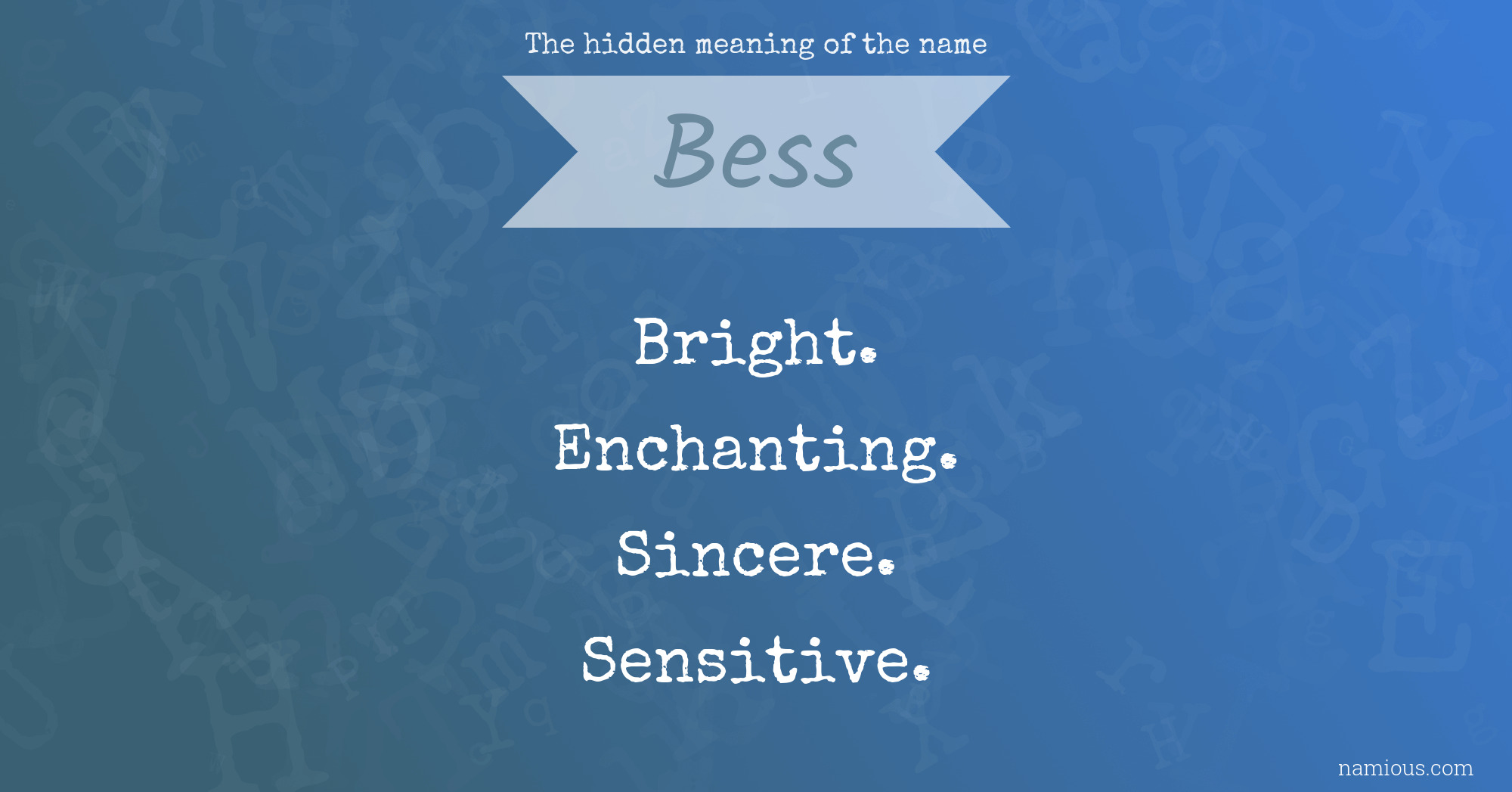 The hidden meaning of the name Bess