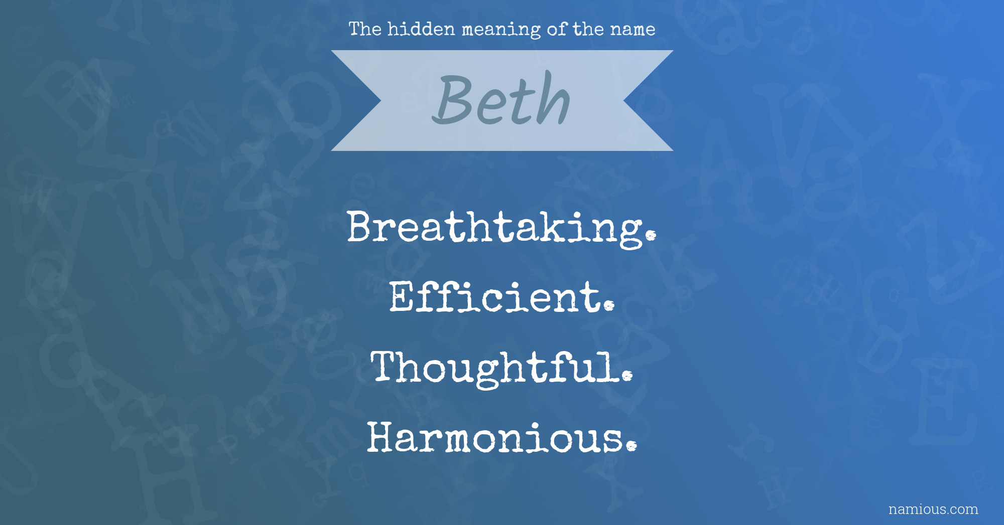 The hidden meaning of the name Beth