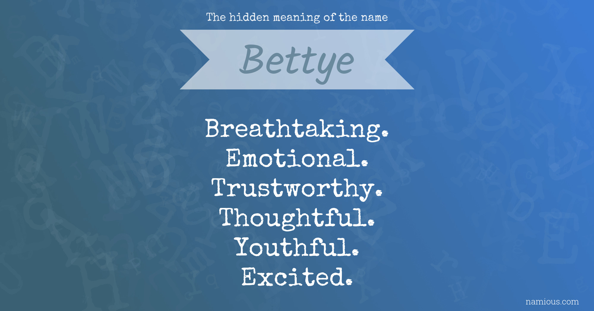 The hidden meaning of the name Bettye