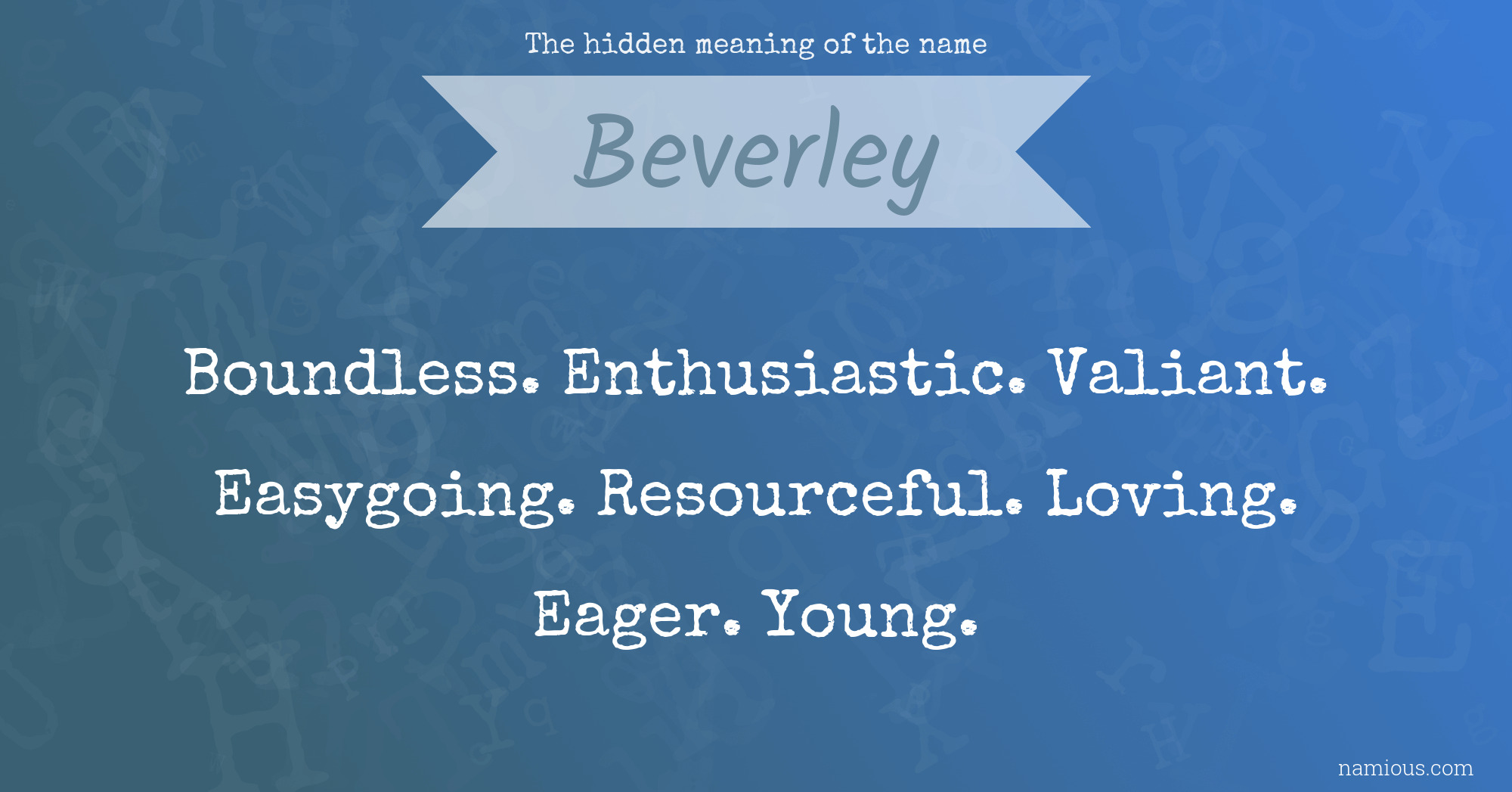 The hidden meaning of the name Beverley