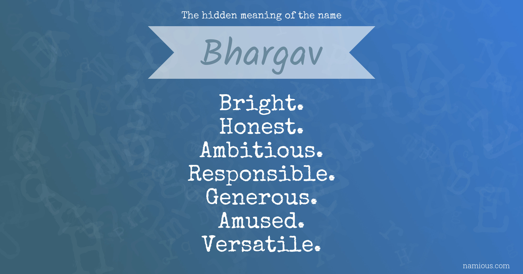 The hidden meaning of the name Bhargav