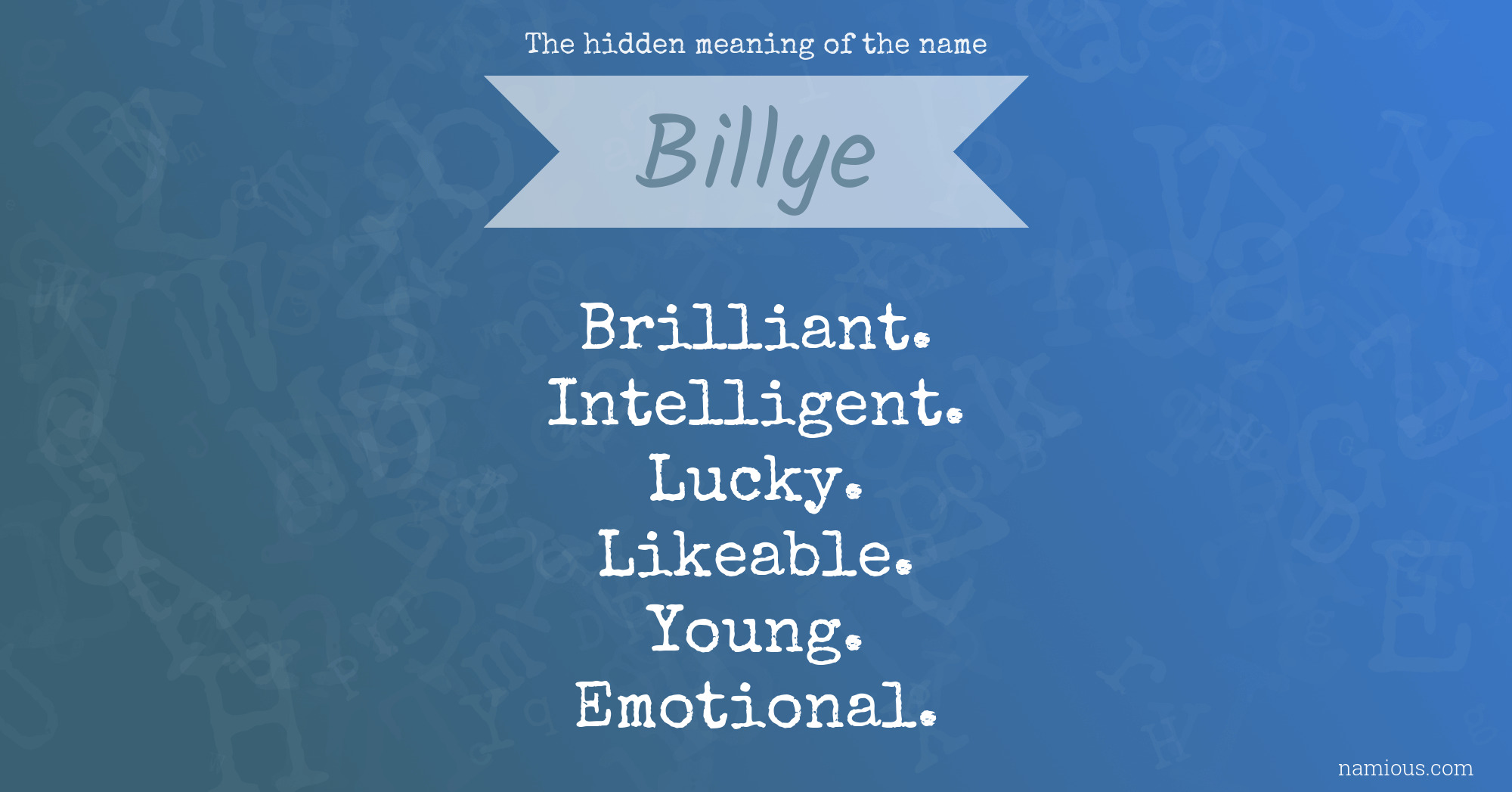 The hidden meaning of the name Billye