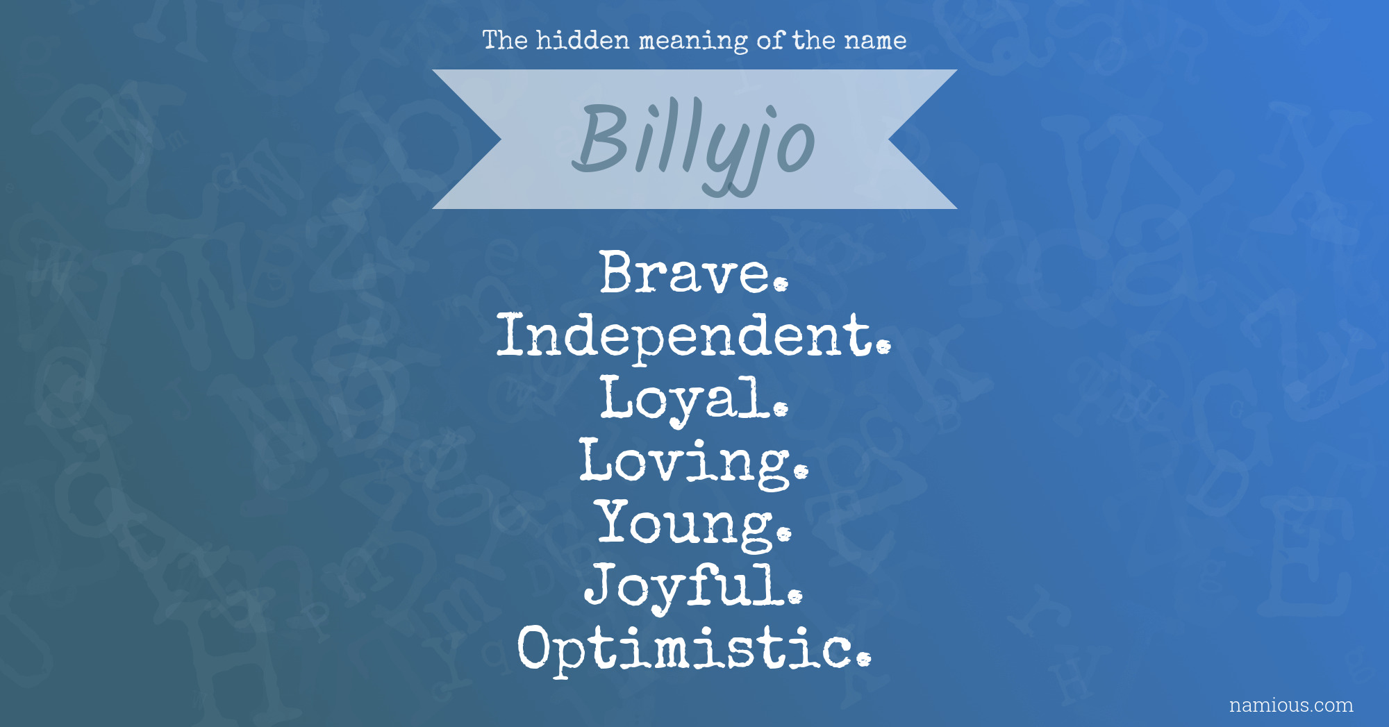 The hidden meaning of the name Billyjo