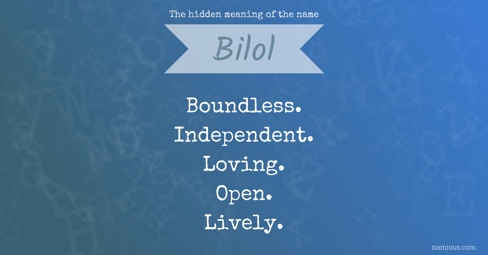 The hidden meaning of the name Bilol