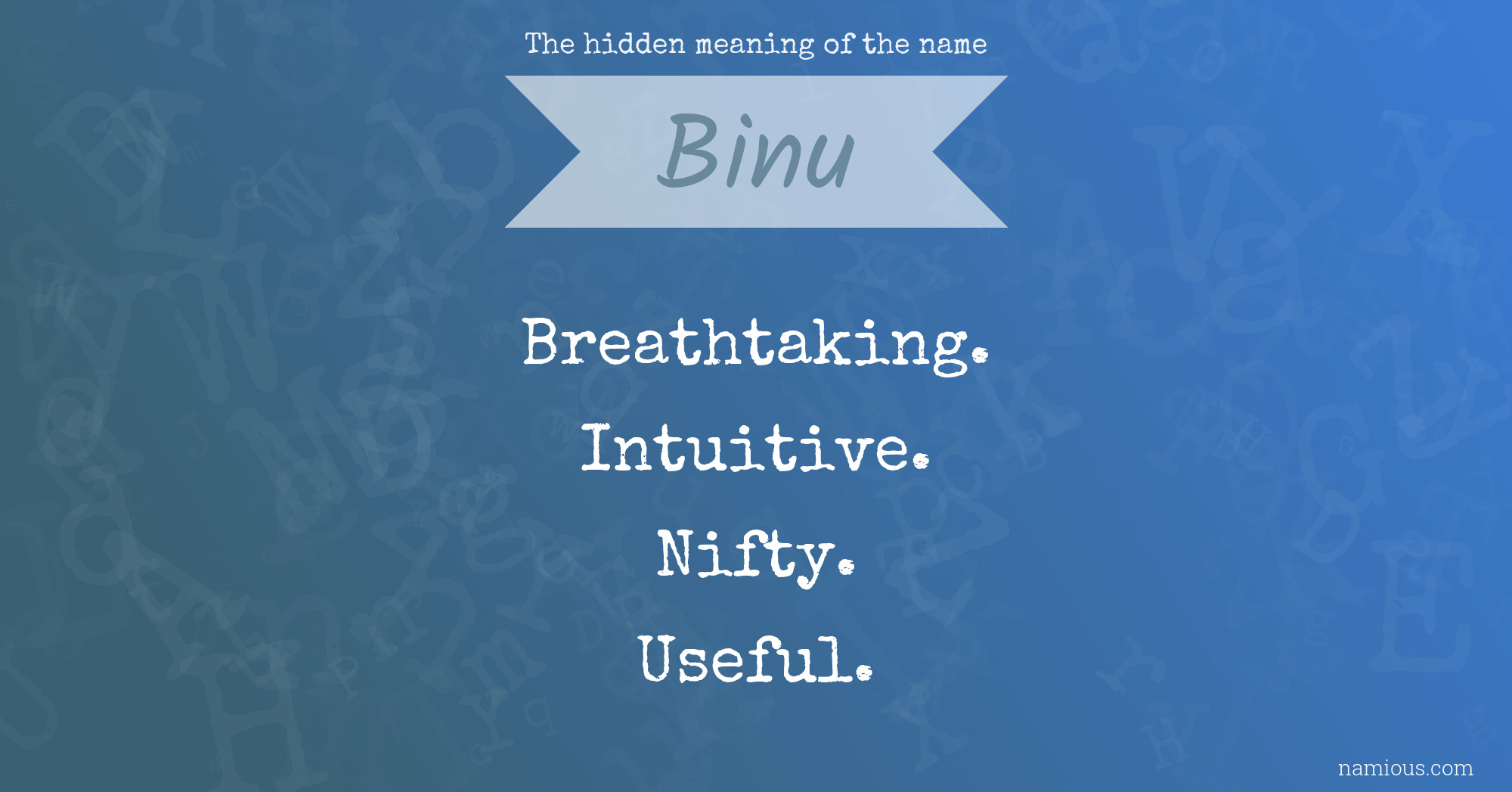 The hidden meaning of the name Binu