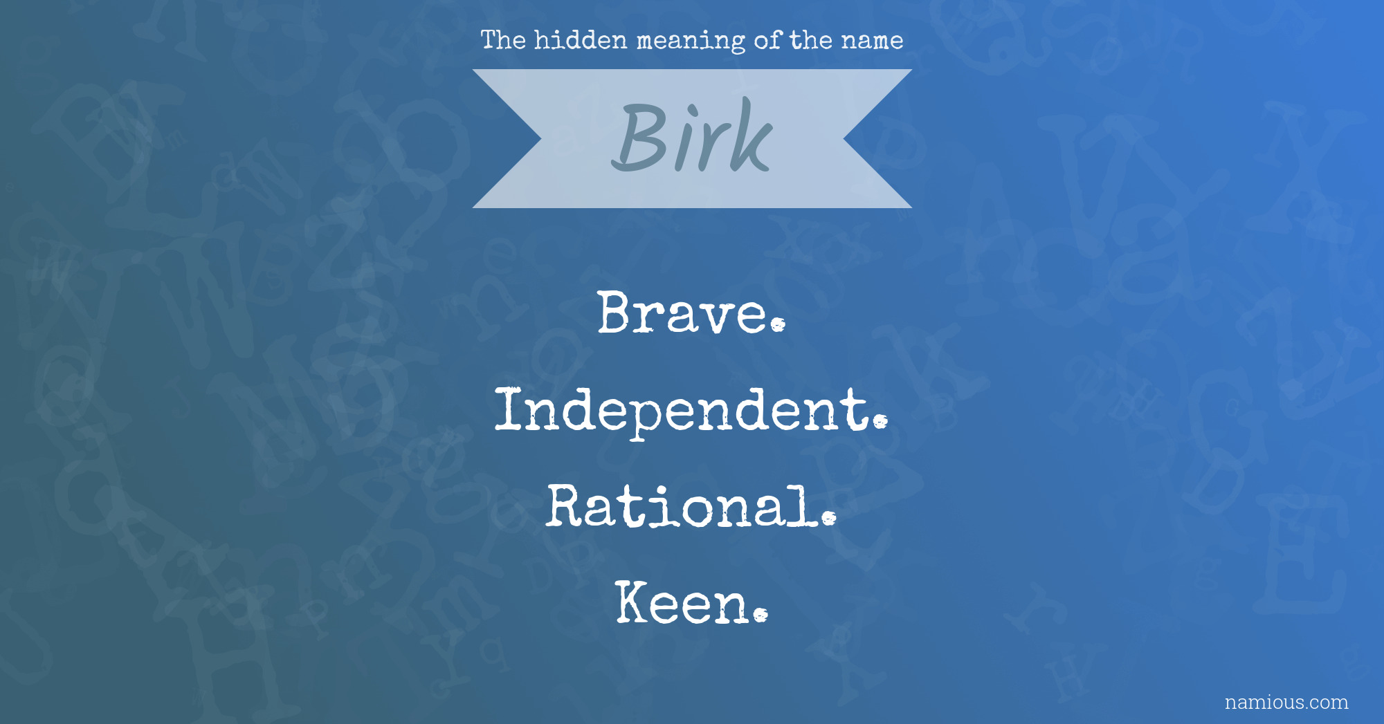 The hidden meaning of the name Birk