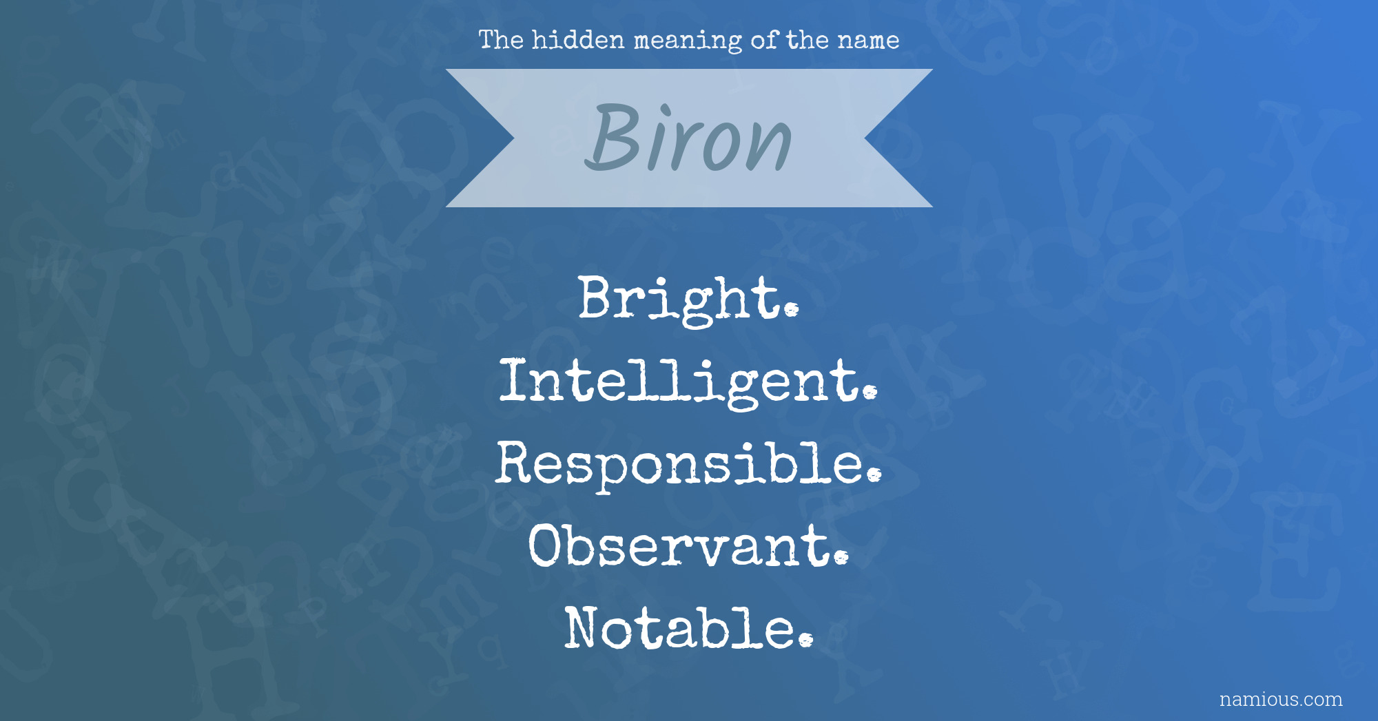 The hidden meaning of the name Biron