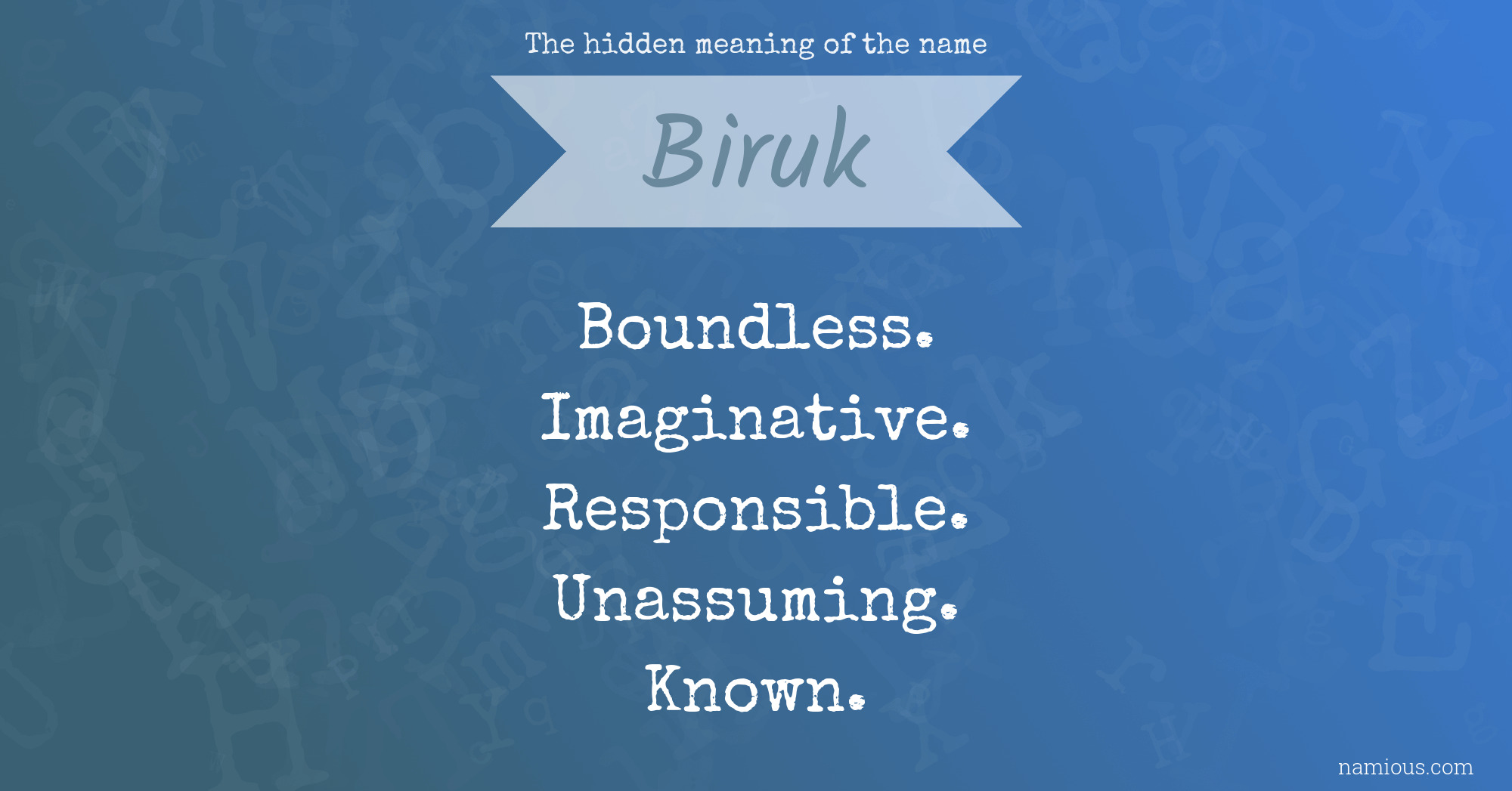 The hidden meaning of the name Biruk