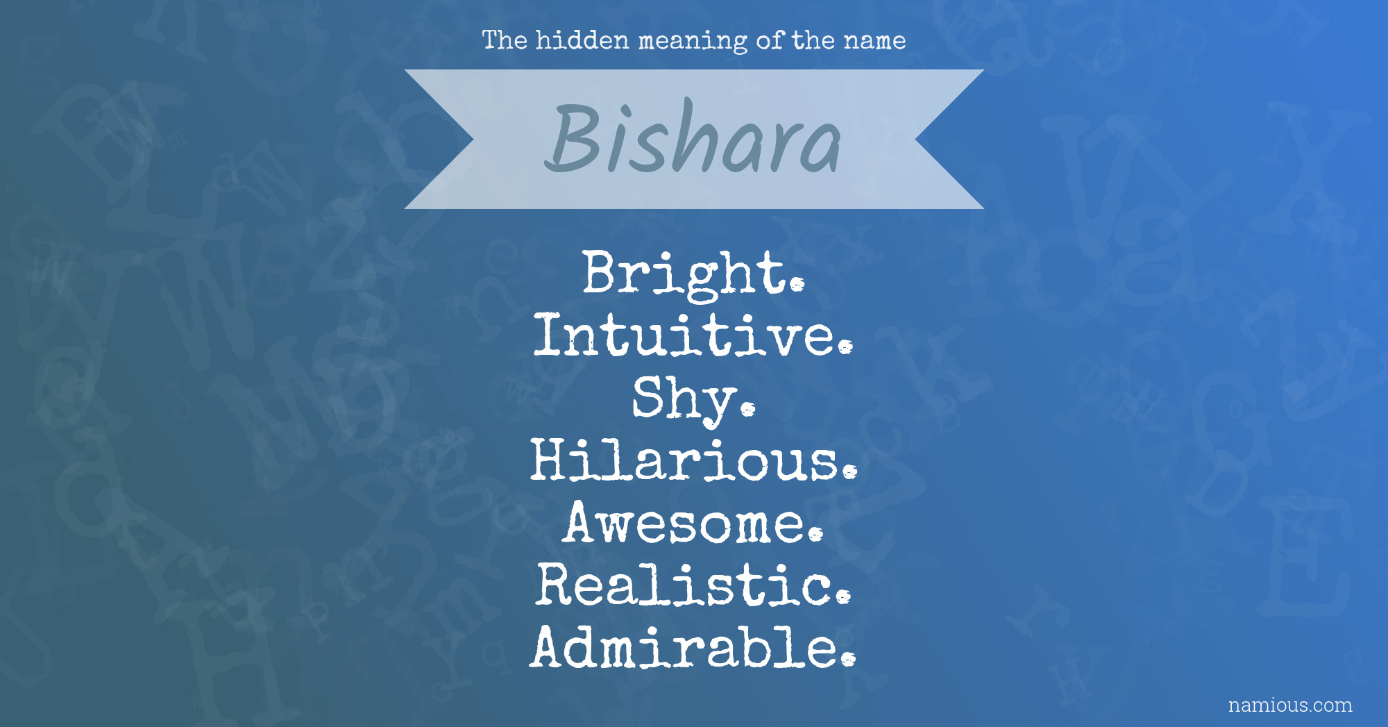 The hidden meaning of the name Bishara