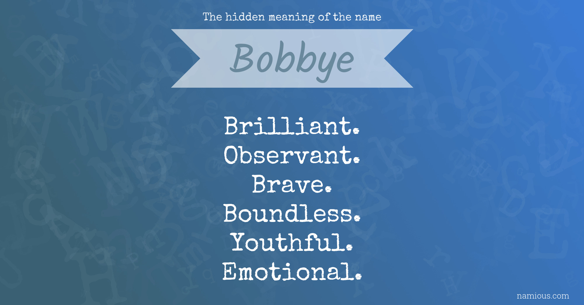 The hidden meaning of the name Bobbye