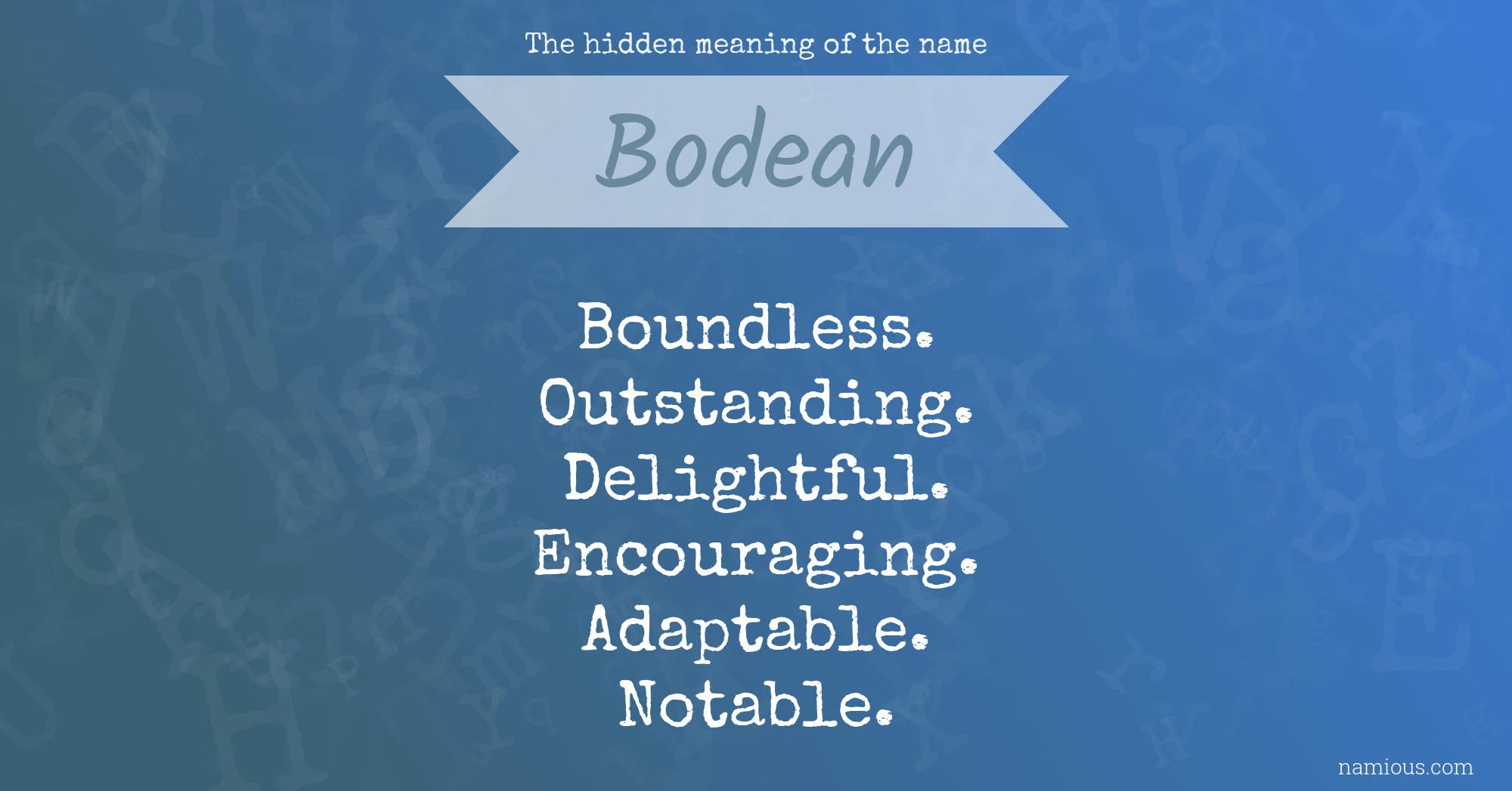 The hidden meaning of the name Bodean