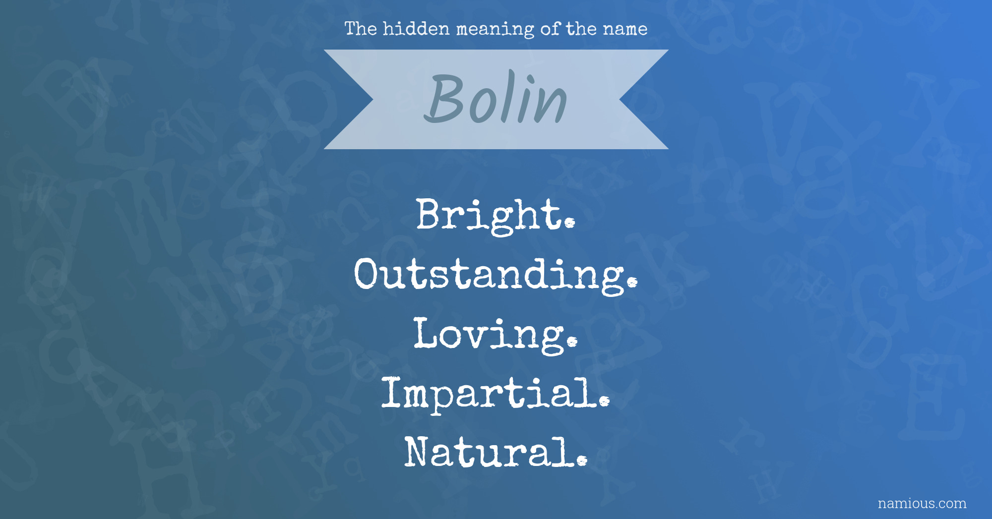 The hidden meaning of the name Bolin