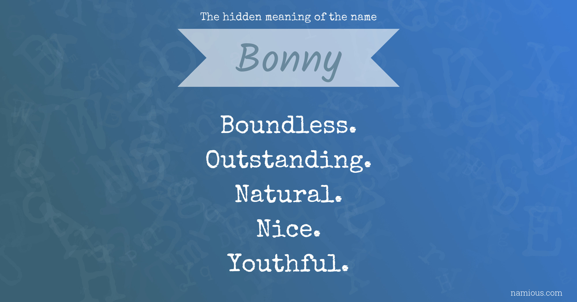 The hidden meaning of the name Bonny