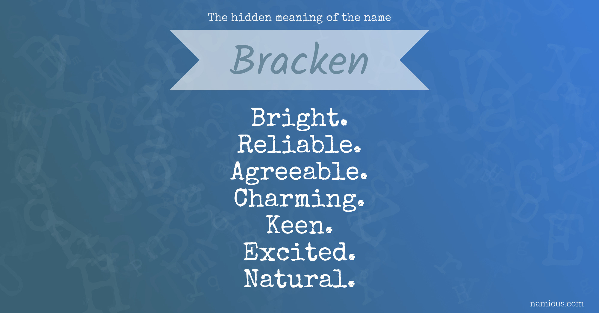 The hidden meaning of the name Bracken