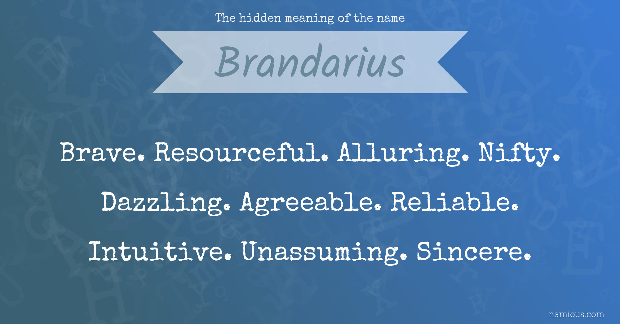 The hidden meaning of the name Brandarius