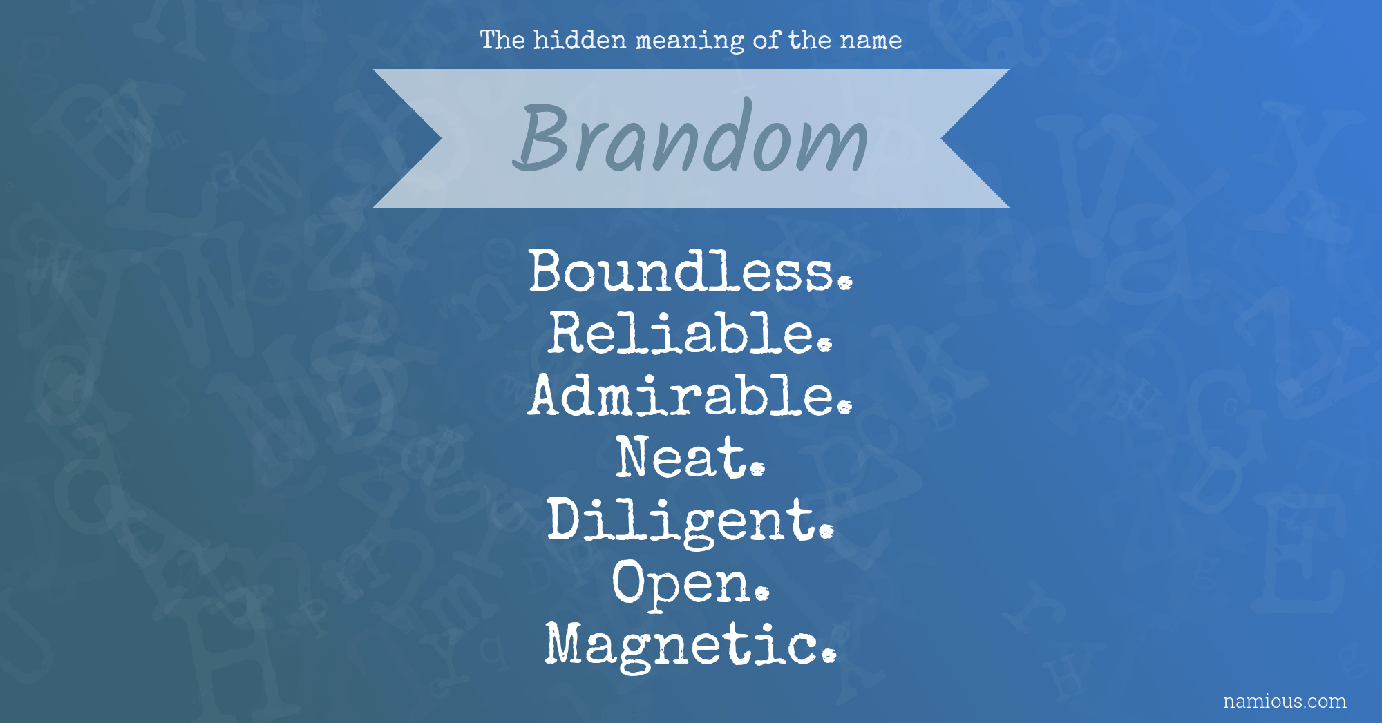 The hidden meaning of the name Brandom