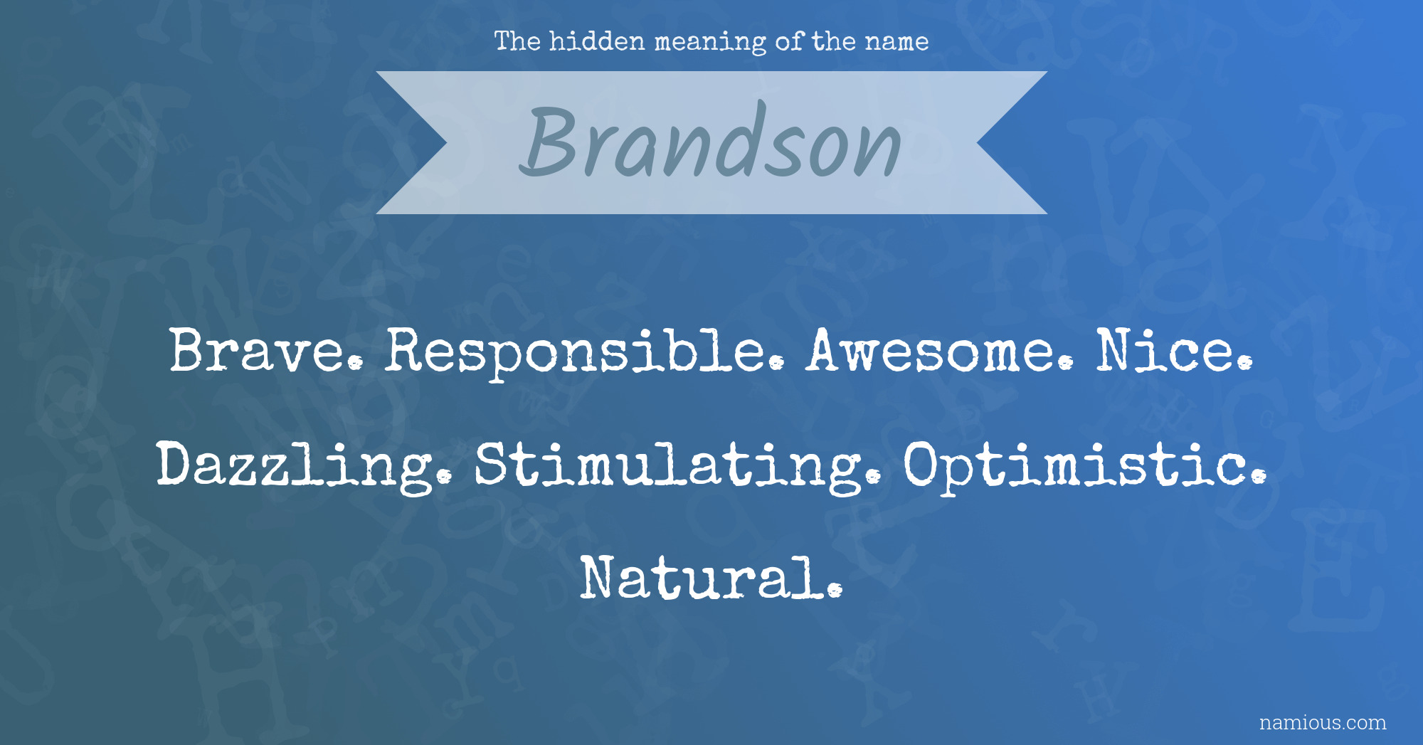 The hidden meaning of the name Brandson