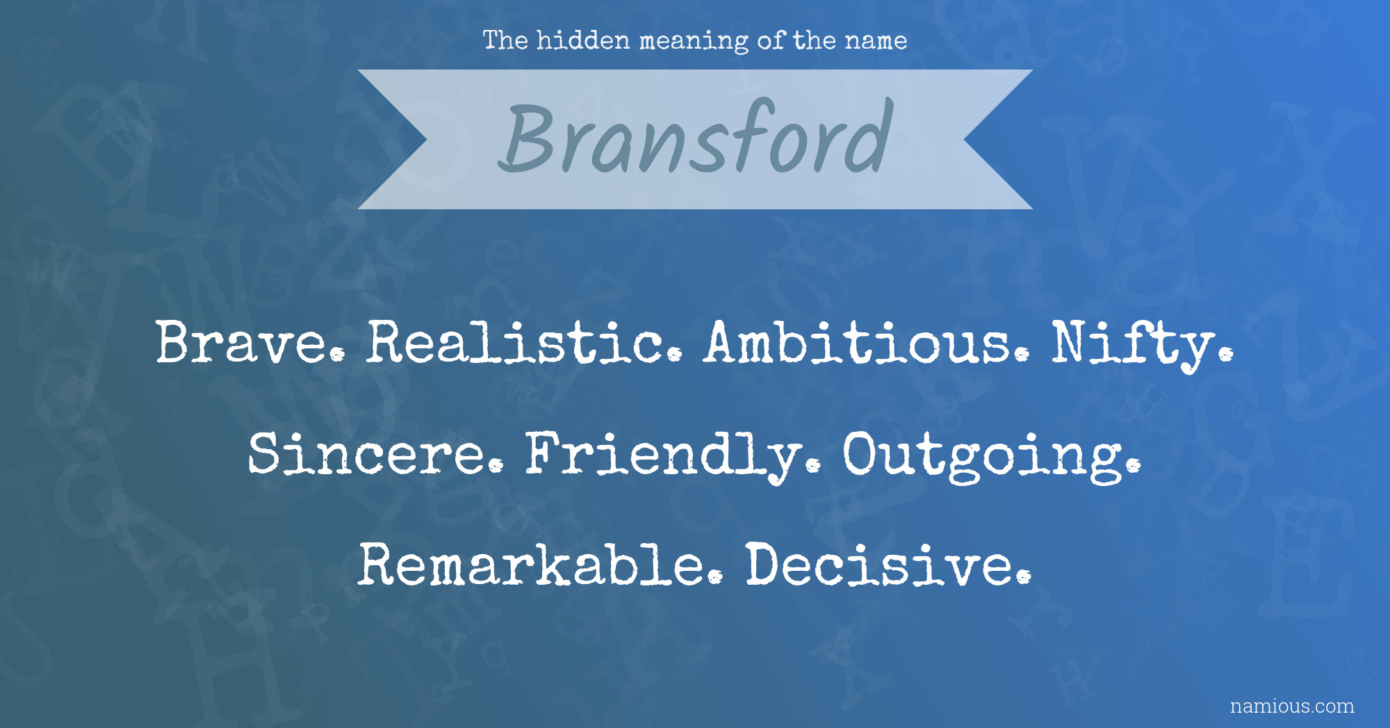 The hidden meaning of the name Bransford