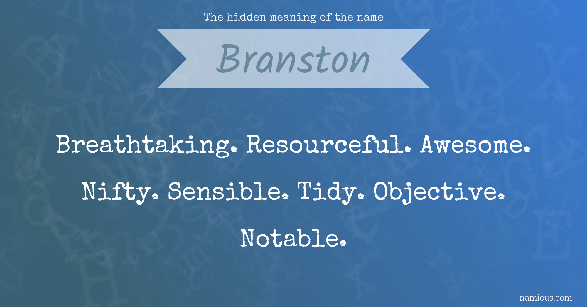 The hidden meaning of the name Branston