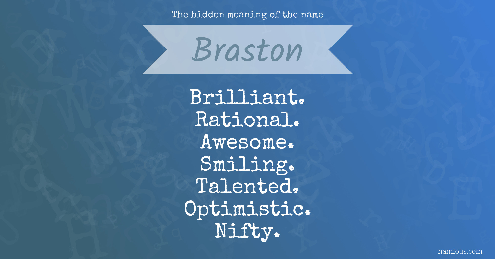 The hidden meaning of the name Braston