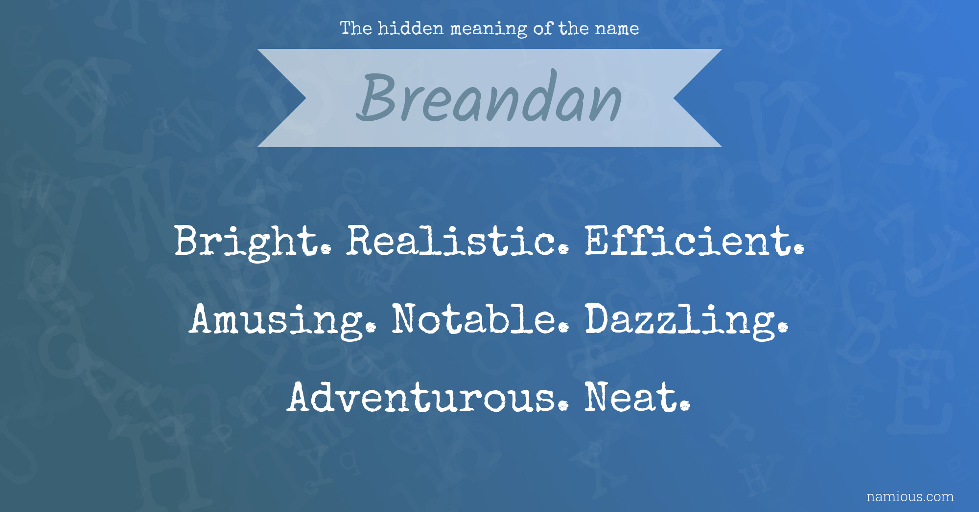 The hidden meaning of the name Breandan