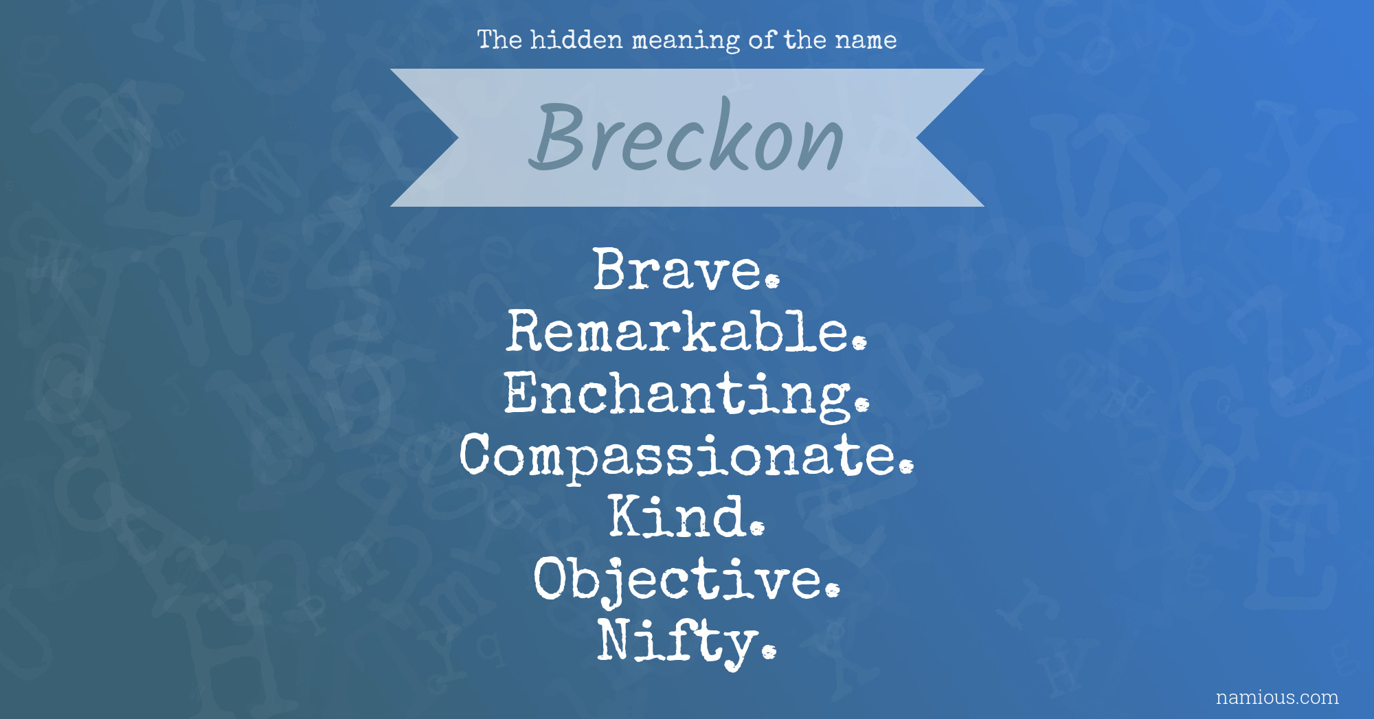 The hidden meaning of the name Breckon