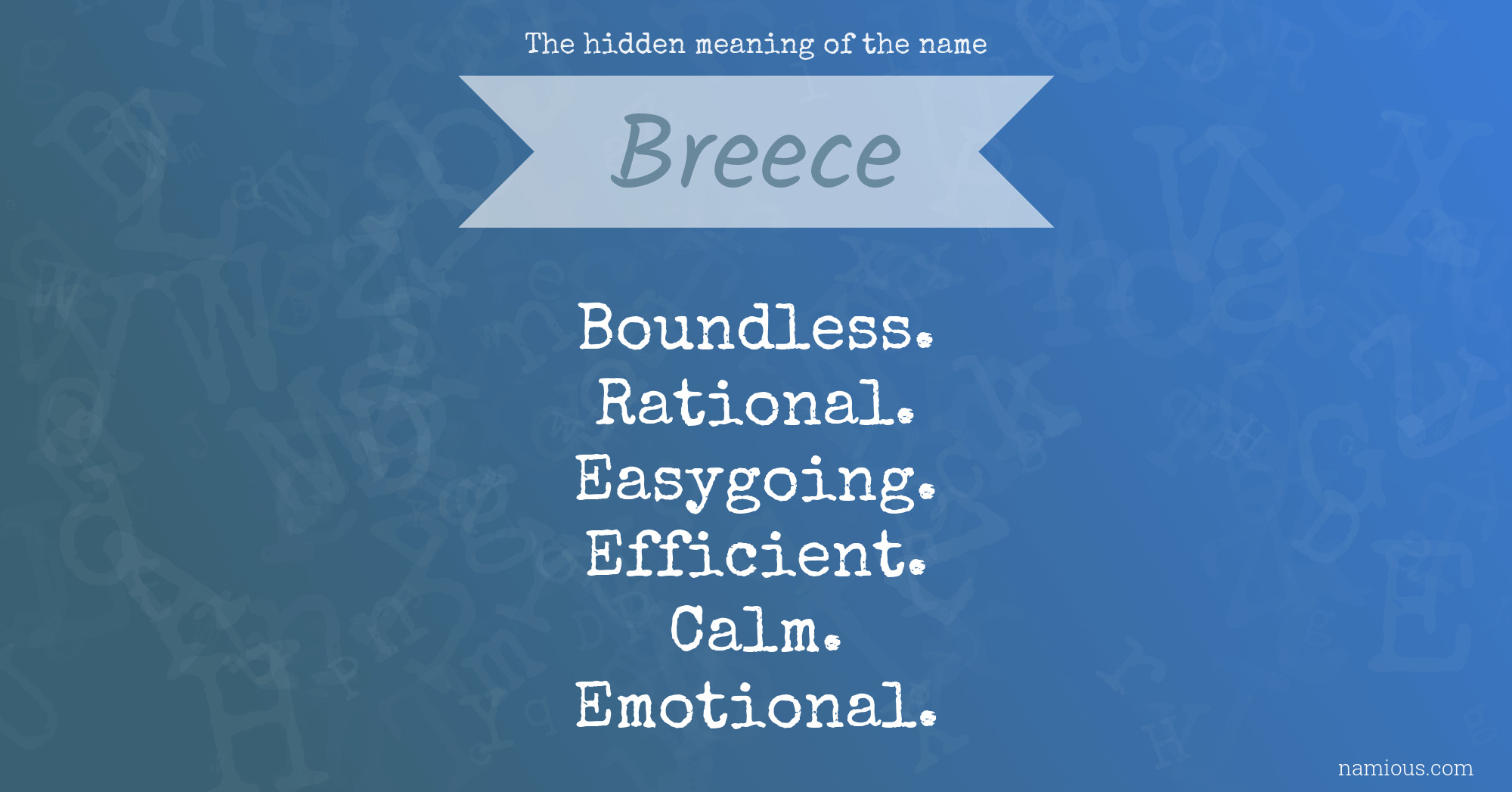 The hidden meaning of the name Breece